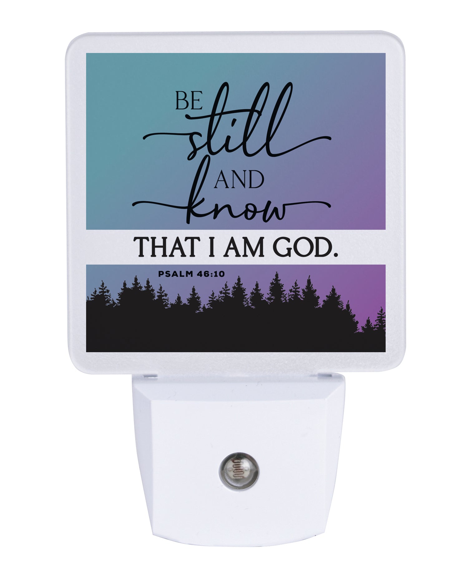 Be still LED nightlight with faith message, auto-on LED light and standard plug