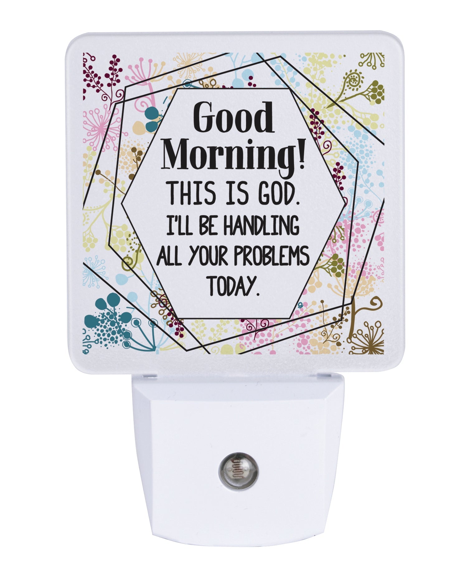 Good Morning LED nightlight with faith message, auto-on LED light and standard plug