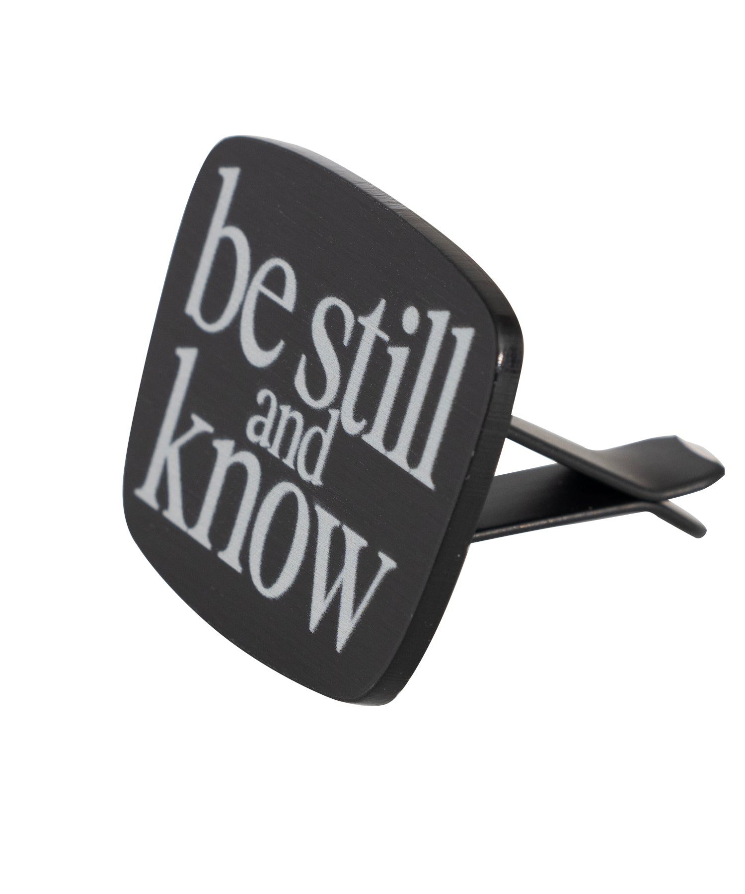Be Still and Know Scentable Vent Clip