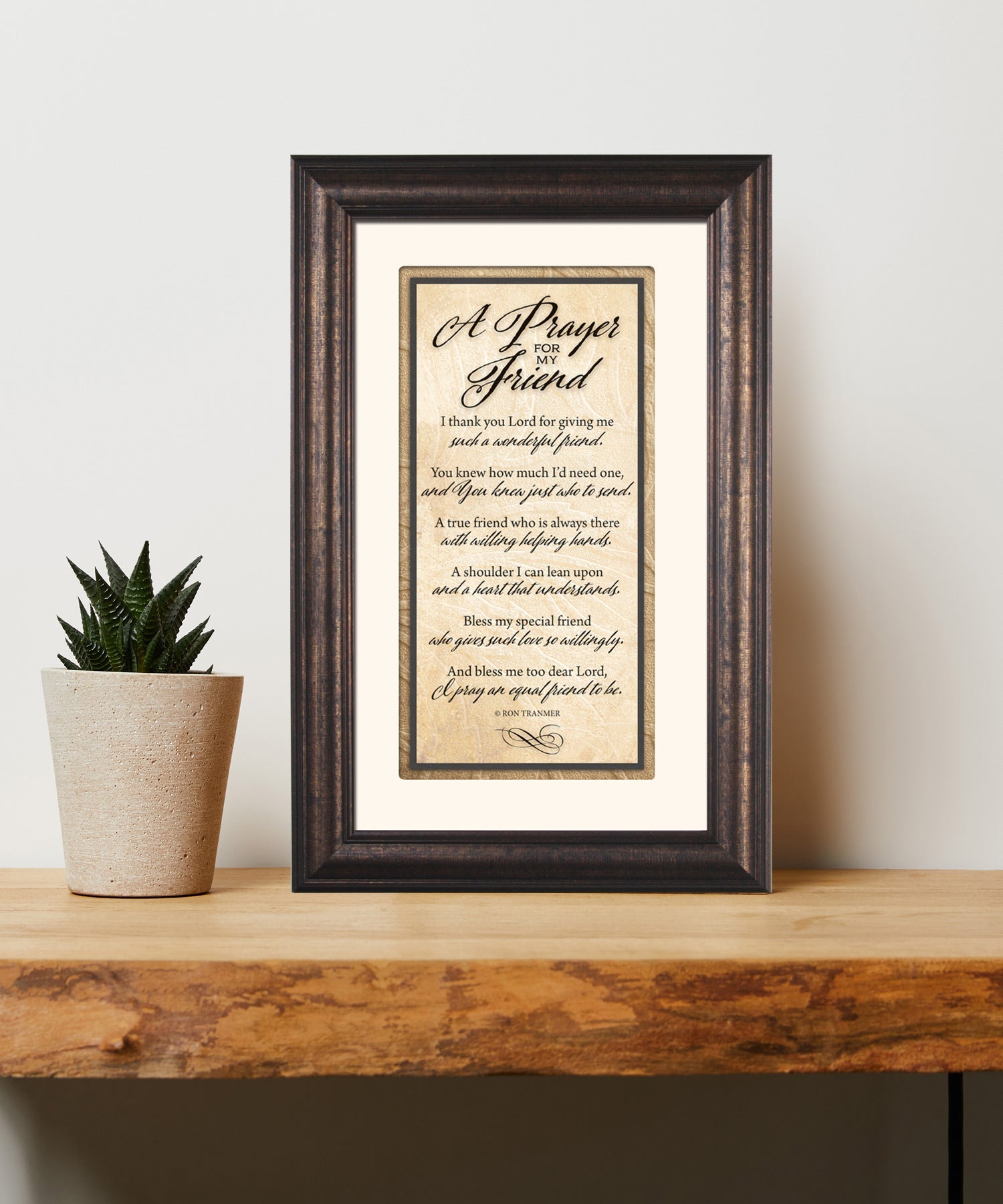 A Prayer for My Friend Framed Art has elegant typography and a neutral design. It is framed in a classic wood frame with a warm finish and double matting.