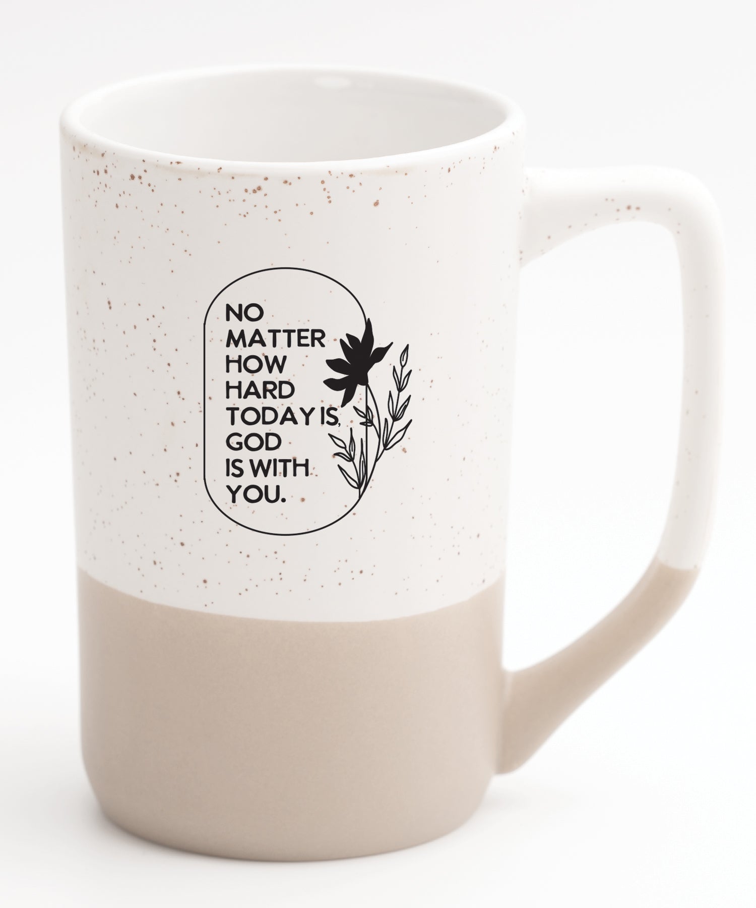No Matter How Hard Today Is Pebble Mug
