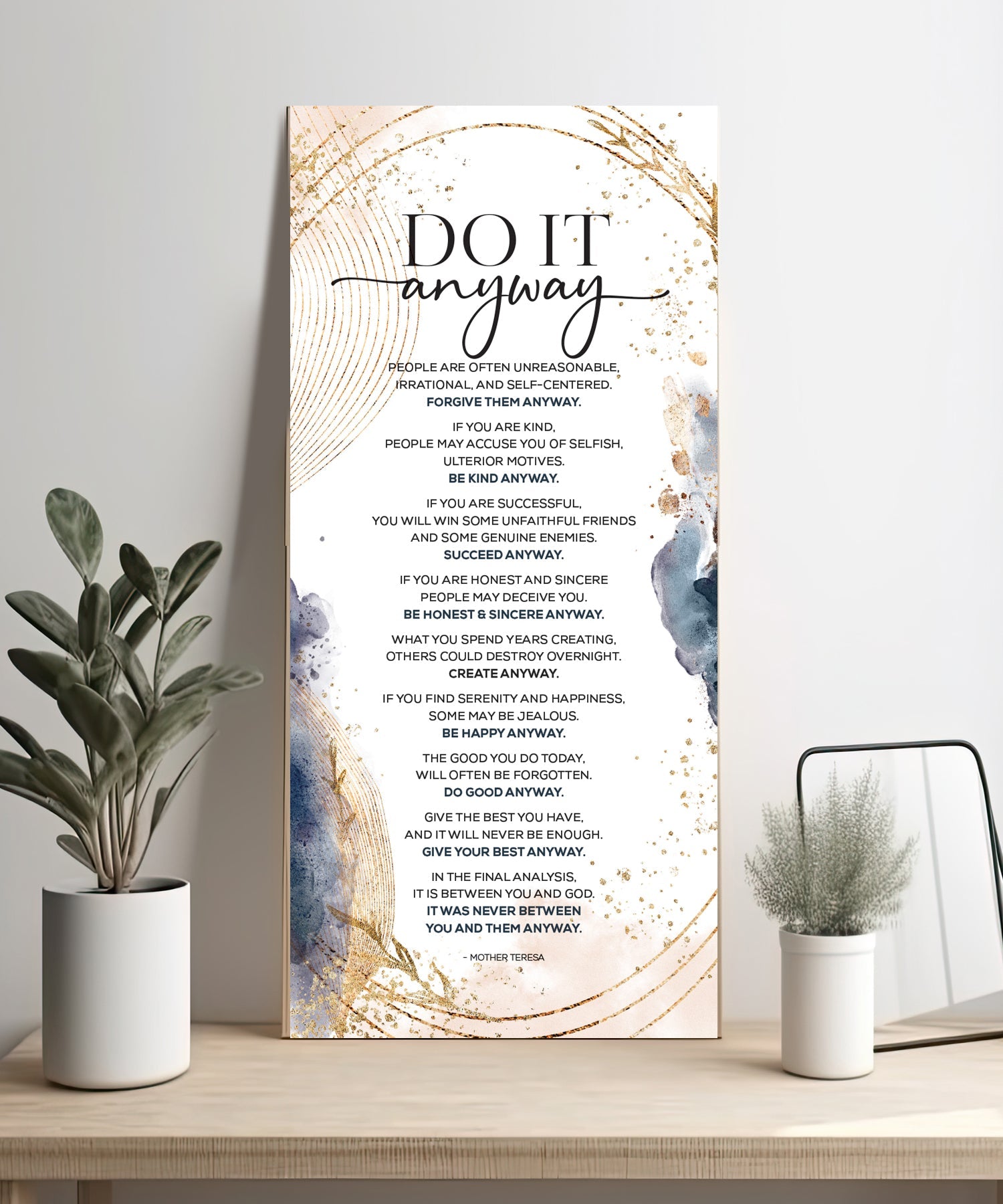 Do It Anyway 5x12 MDF statement board with inspirational Mother Teresa message and modern neutral design