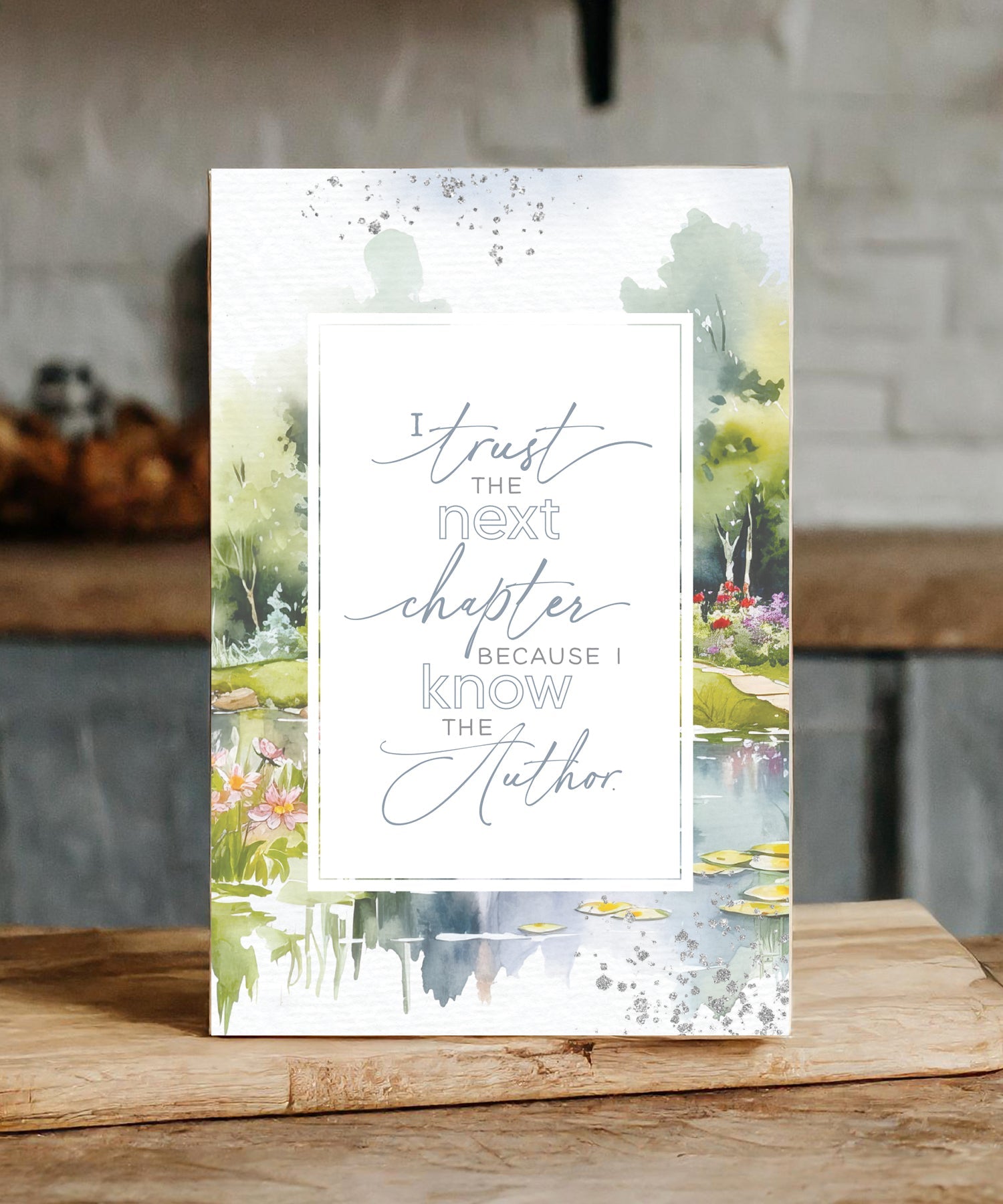 I Trust the Next Chapter 6x9 MDF Plaque with modern design, silver edge, and inspirational verse