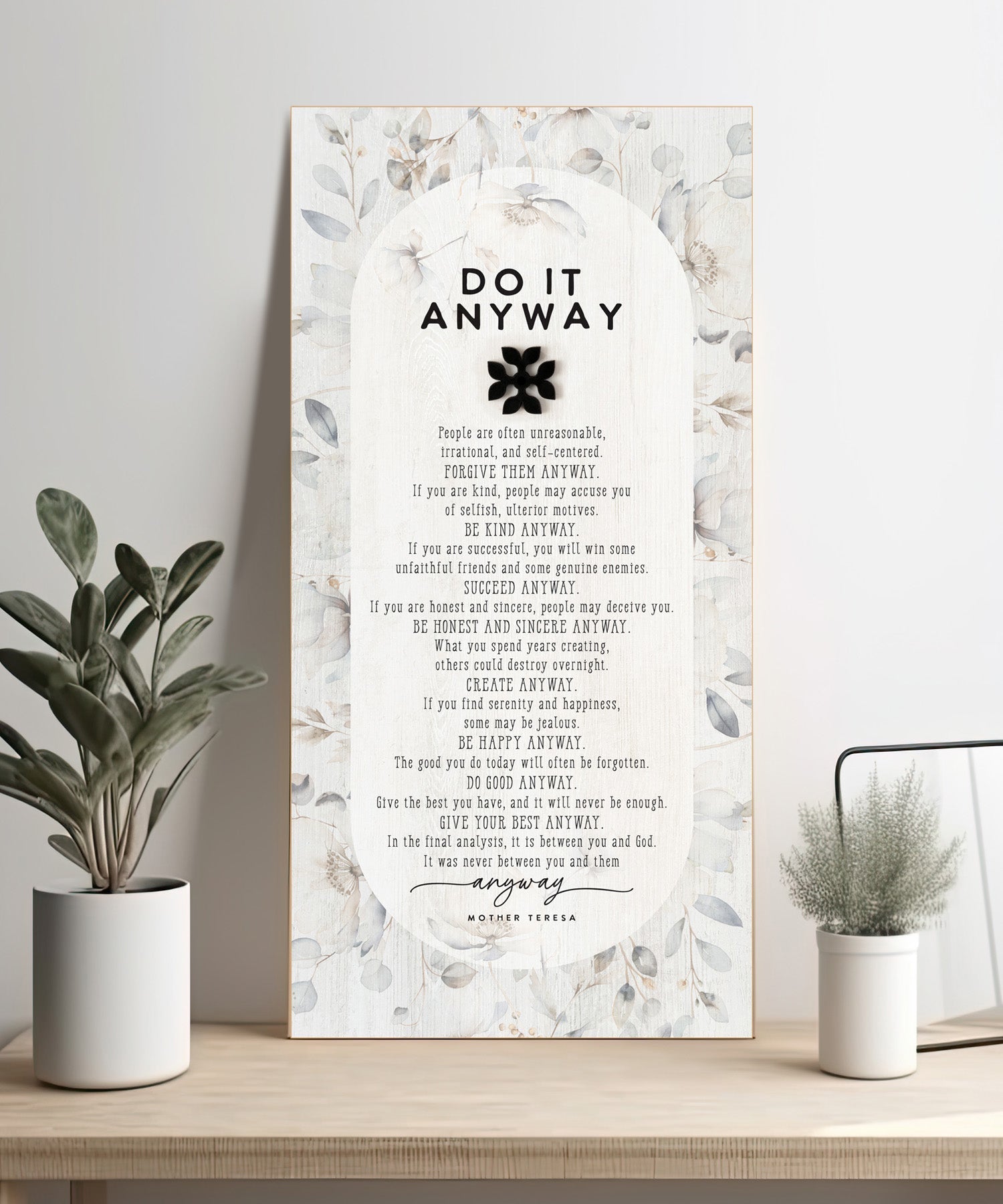Do It Anyway 6x13 MDF Statement Board with neutral-toned artwork, natural edge, farmhouse-style design, and a laser-cut black wood emblem accent under the title featuring an inspirational quote.