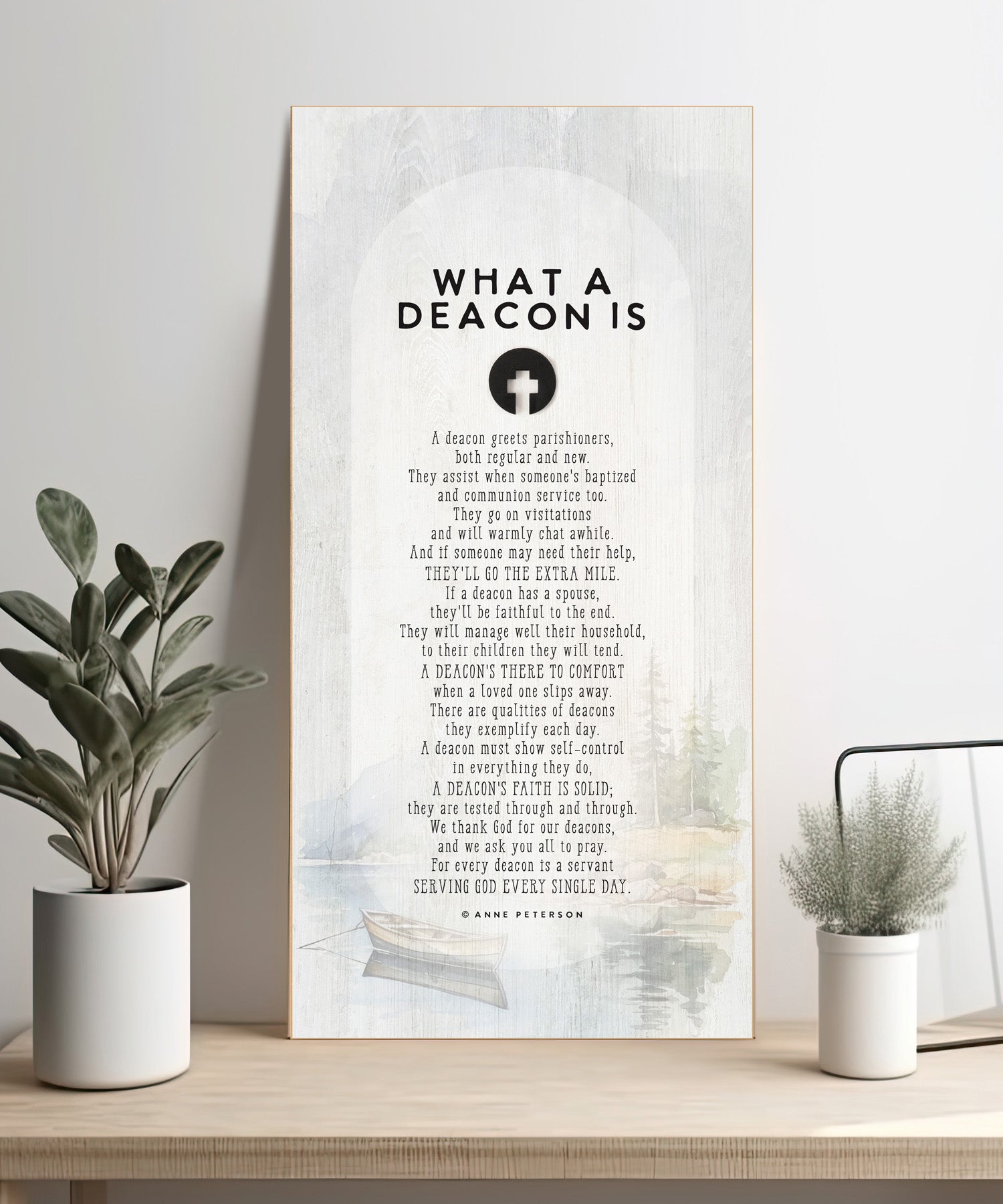What a Deacon Is 6x13 MDF Statement Board with neutral-toned artwork, natural edge, farmhouse-style design, and a laser-cut black wood emblem accent under the title featuring an inspirational quote.