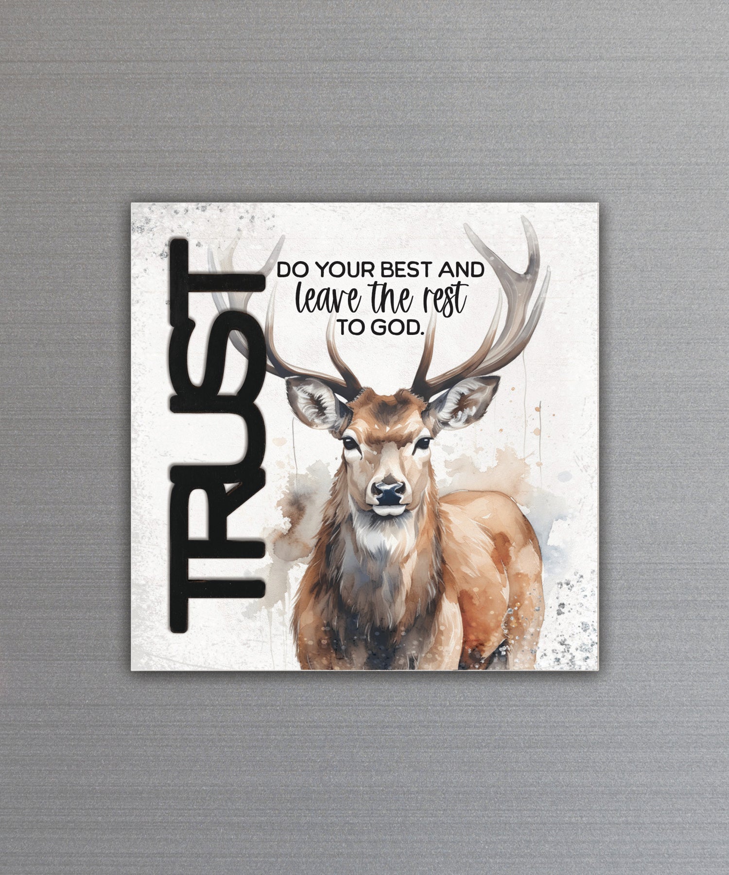 Trust – Do Your Best magnet-plaque with black laser-cut wooden word and faith-inspired message on MDF