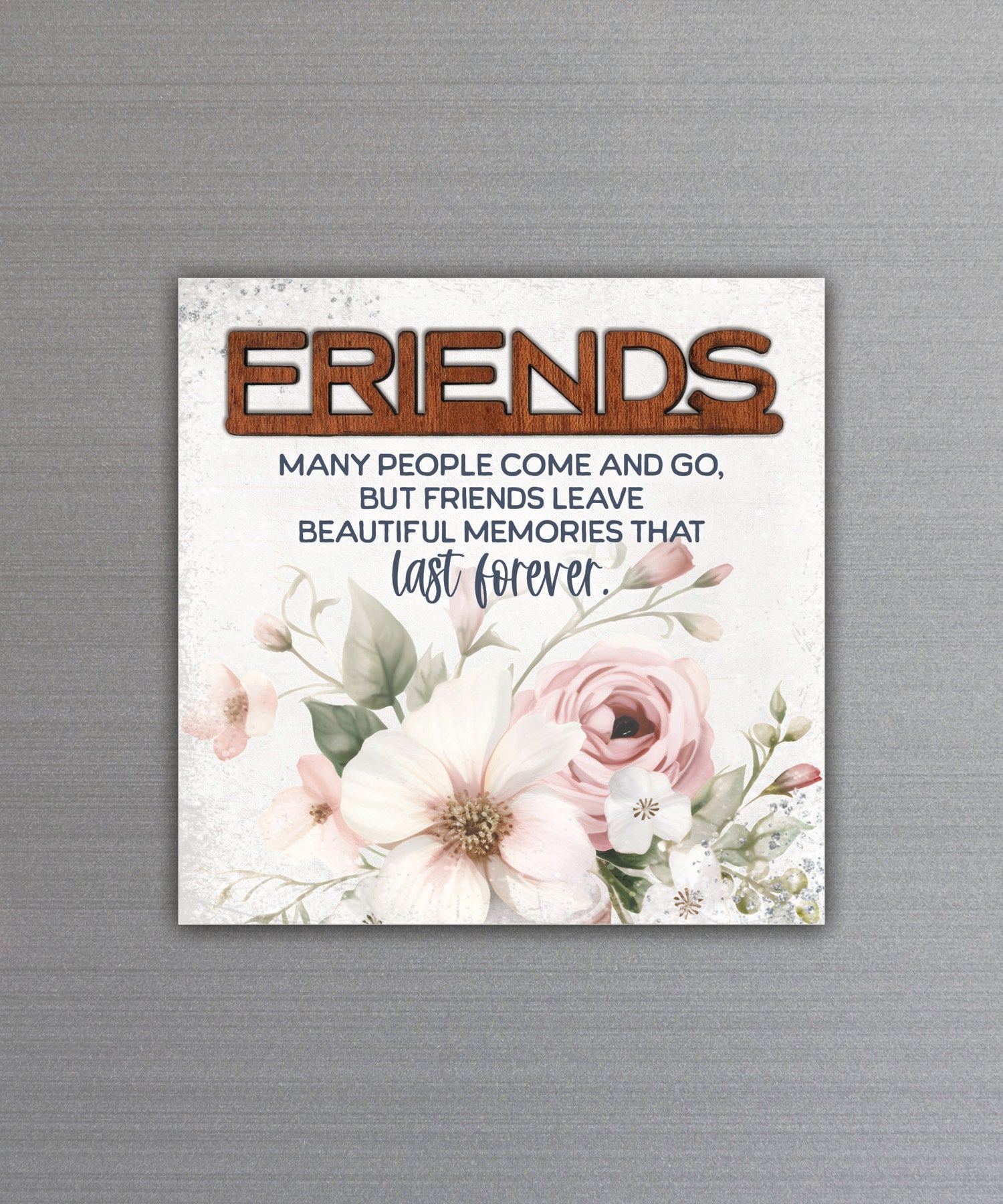 Friends Magnet-Plaque with laser-cut wooden words, premium MDF wood, and versatile easel stand.
