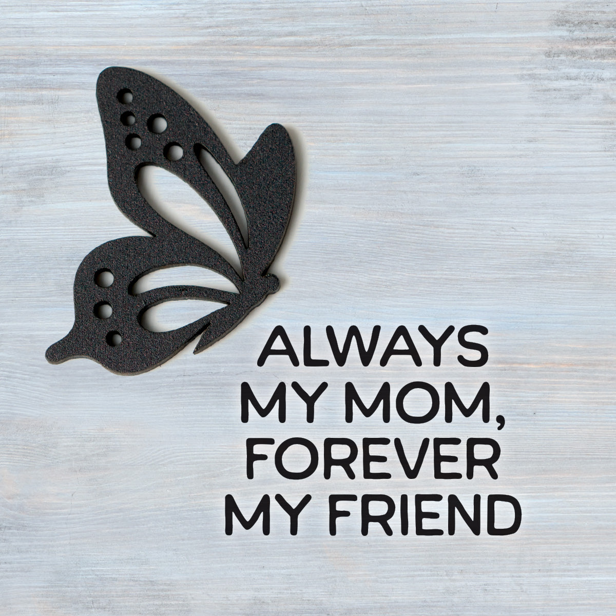 Always My Mom Magnet-Plaque