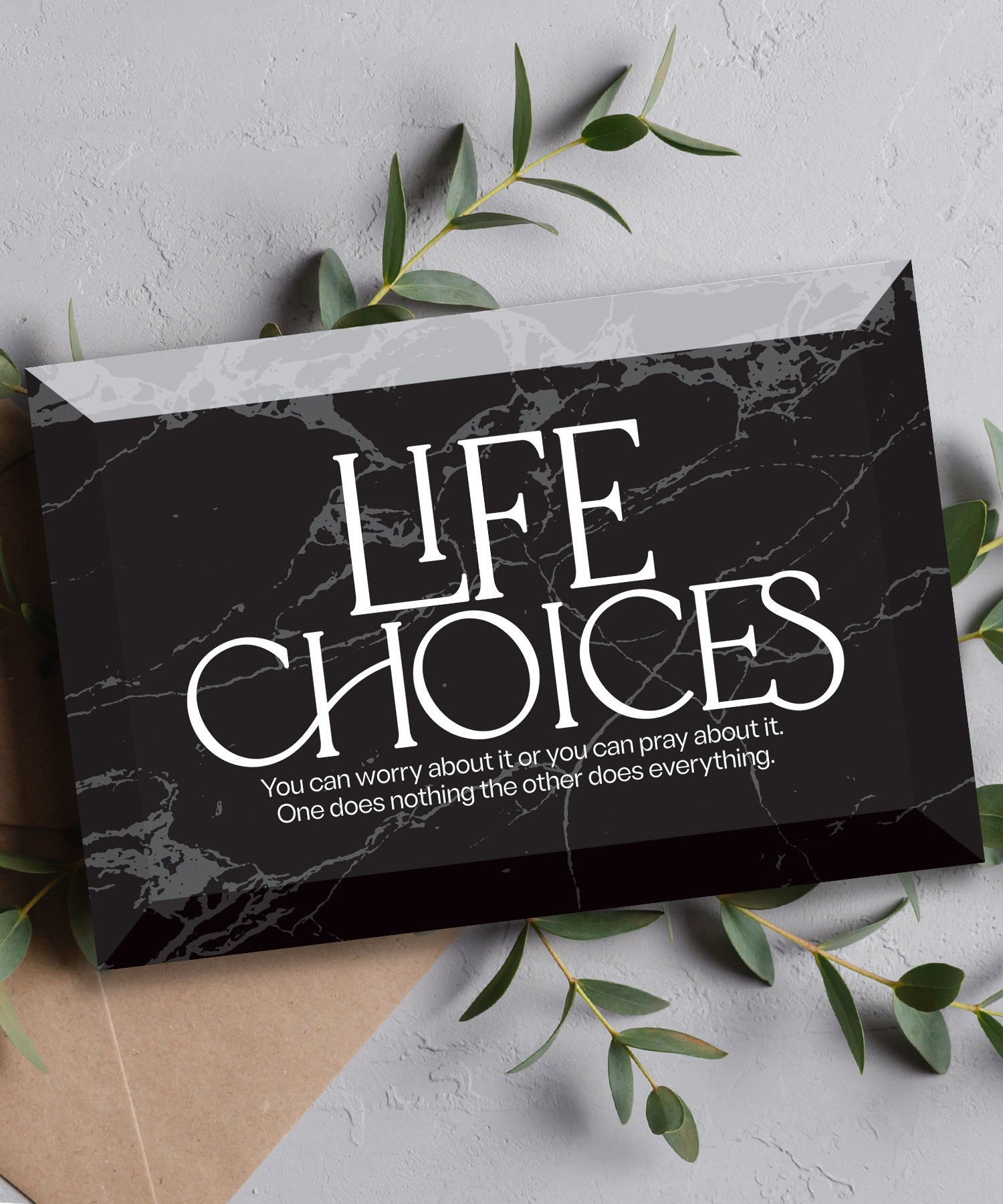 Life Choices 6x4 glass plaque with inspirational faith message and beveled glass design