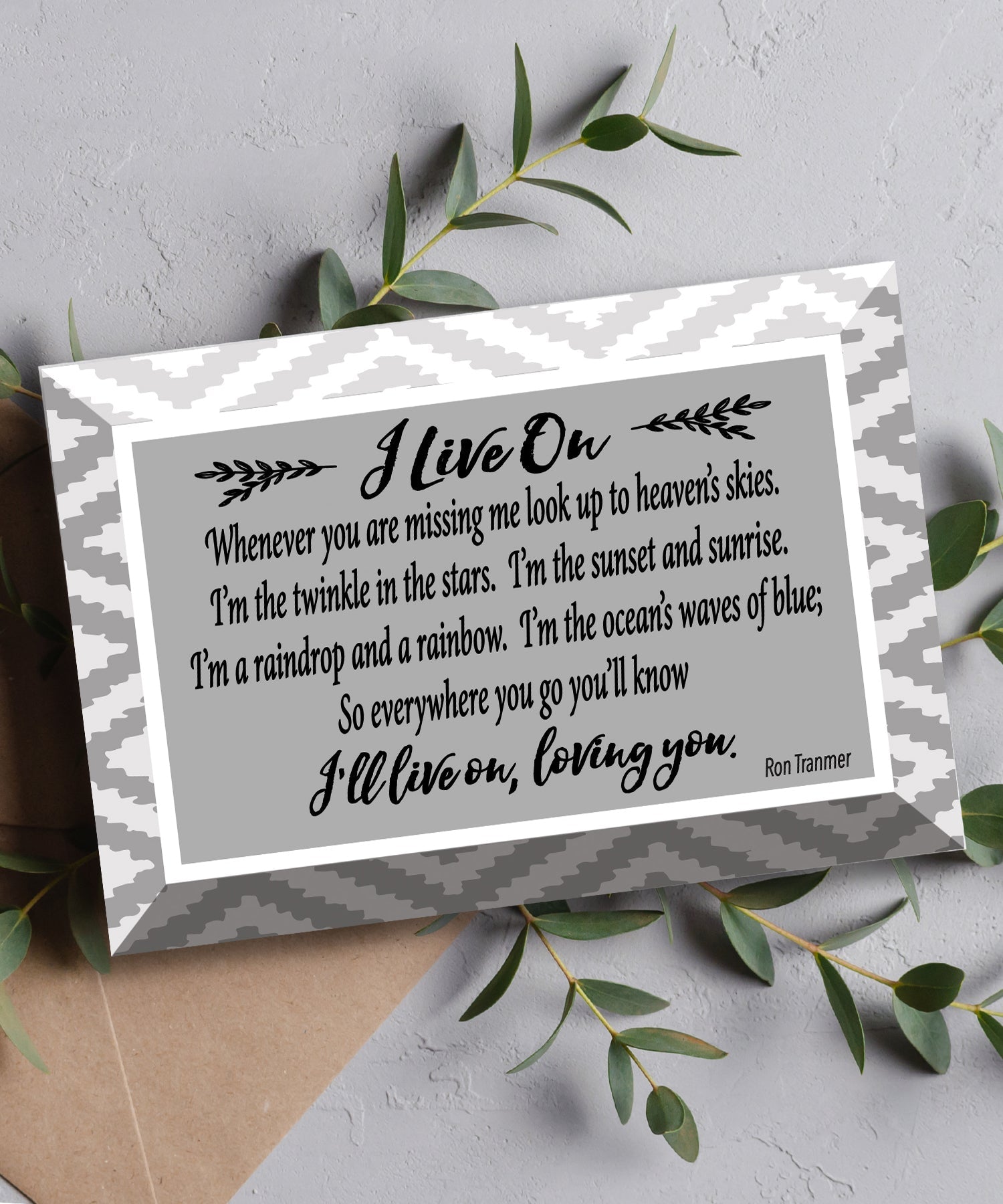 I Live On 6x4 glass plaque with bereavement message and beveled glass design