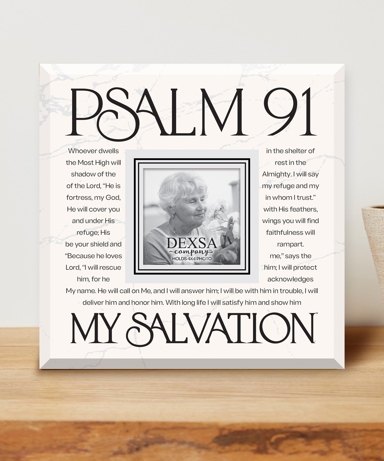 Psalm 91 My Salvation 12x12 Glass Photo Frame with smooth beveled edges, holding a 4x4 photo, displayed on a shelf.