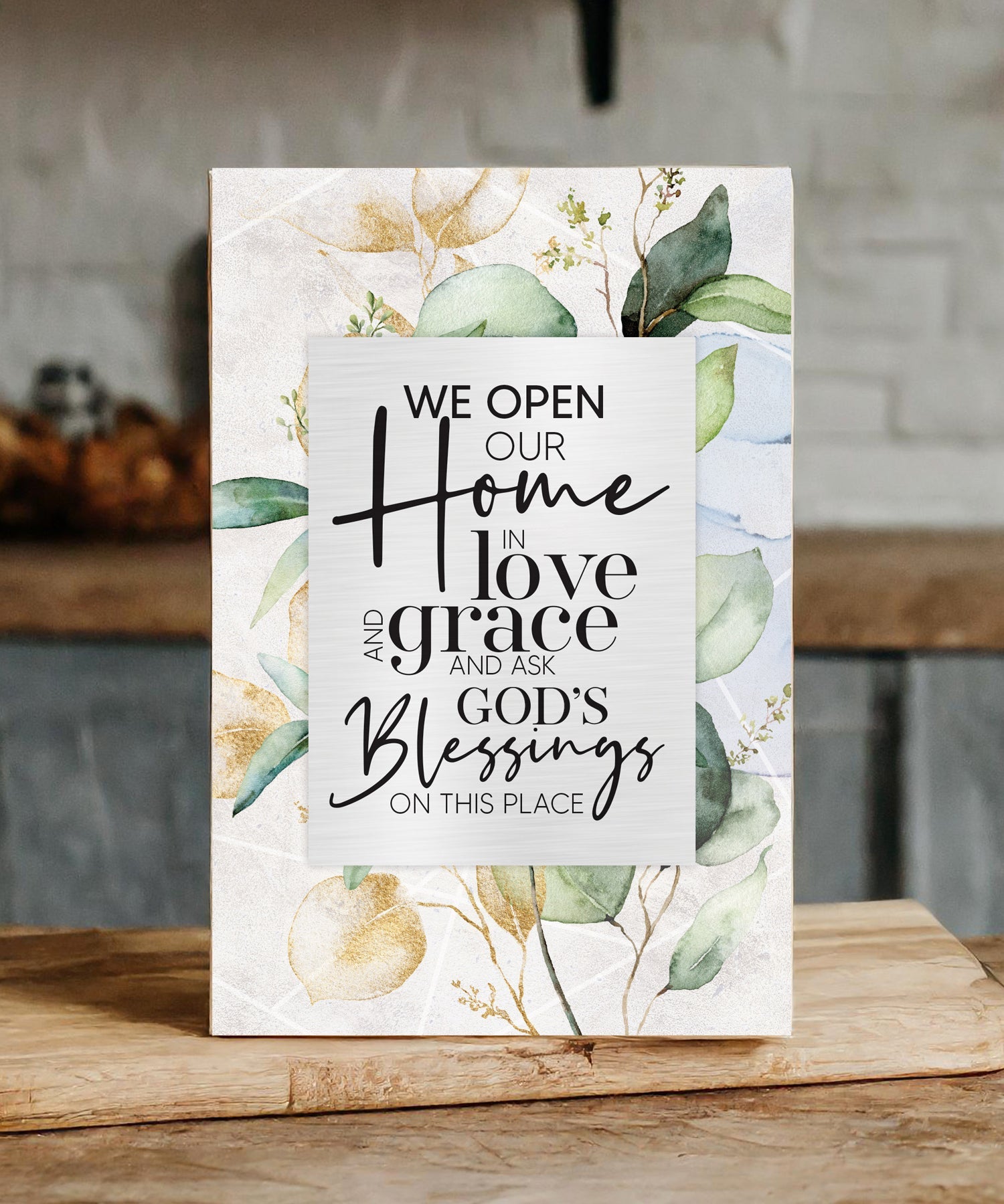 We Open Our Home 6x9 MDF Plaque with watercolor artwork, silver edge, and inspirational verse