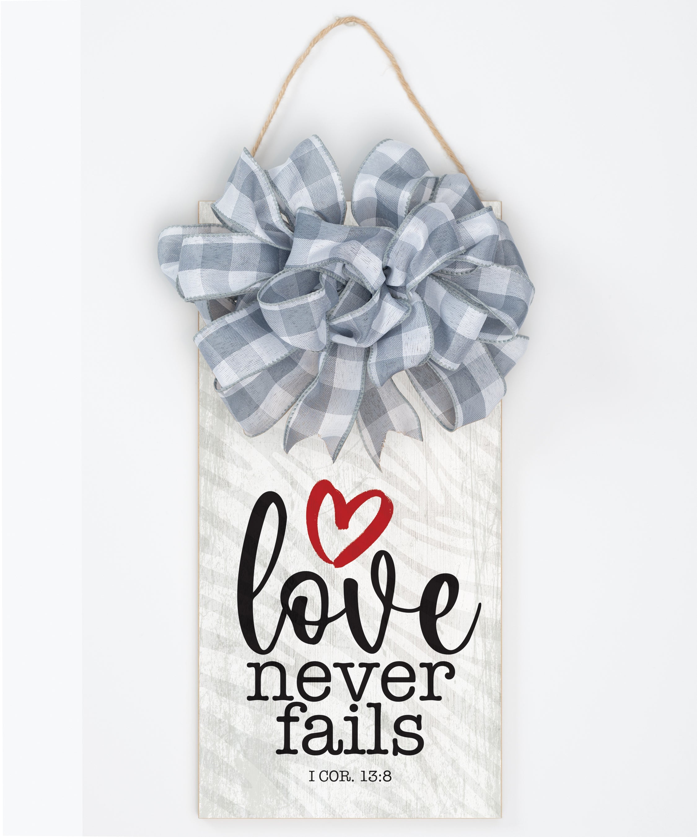 Love Never Fails Hangable Blessing