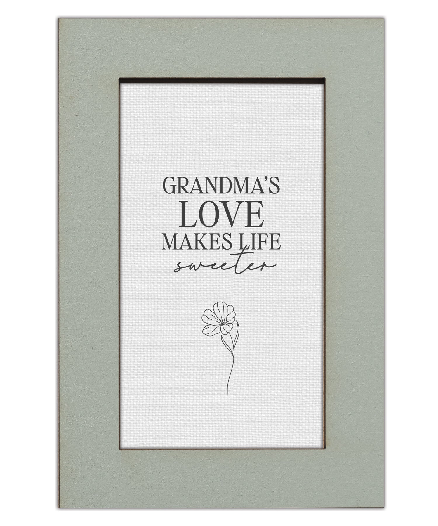 Grandma's Love Makes Life Sweeter Modern Grace 4x6 MDF Plaque