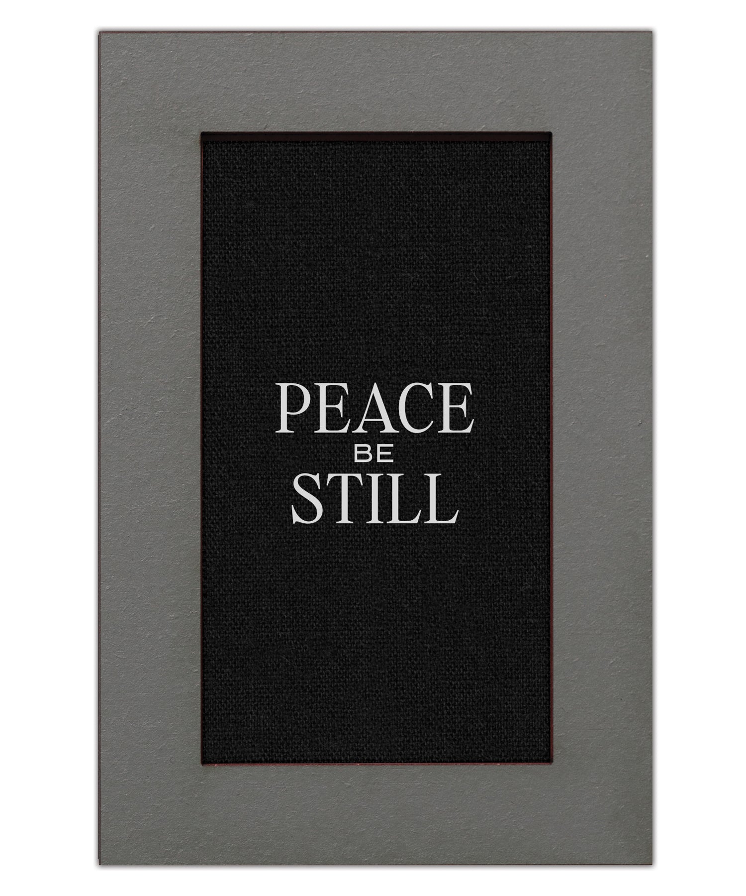 Peace Be Still Modern Grace 4x6 MDF Plaque
