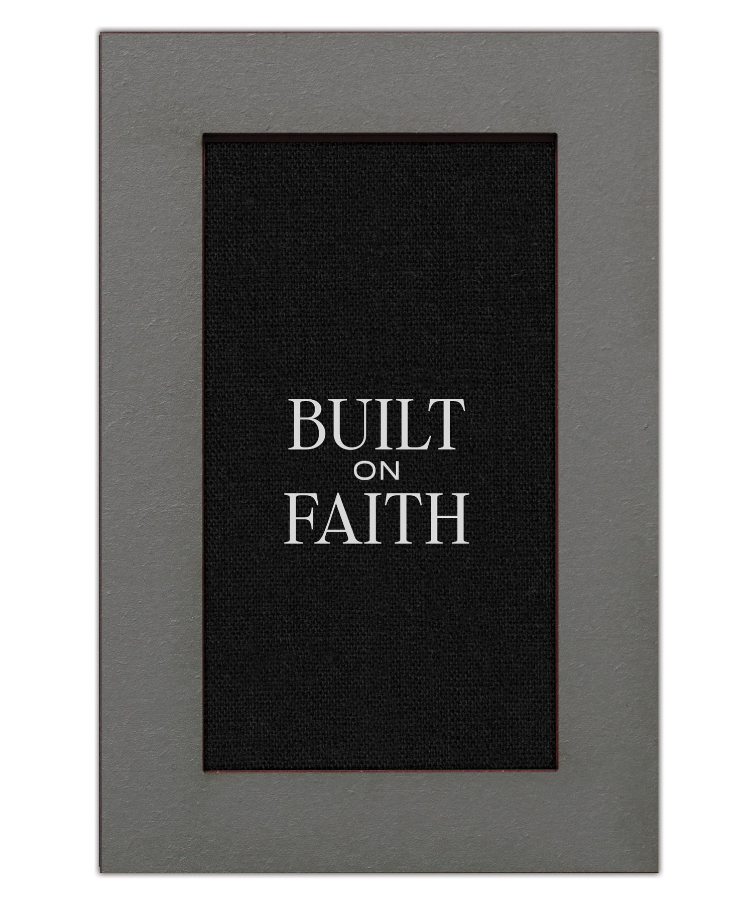 Built on Faith Modern Grace 4x6 MDF Plaque