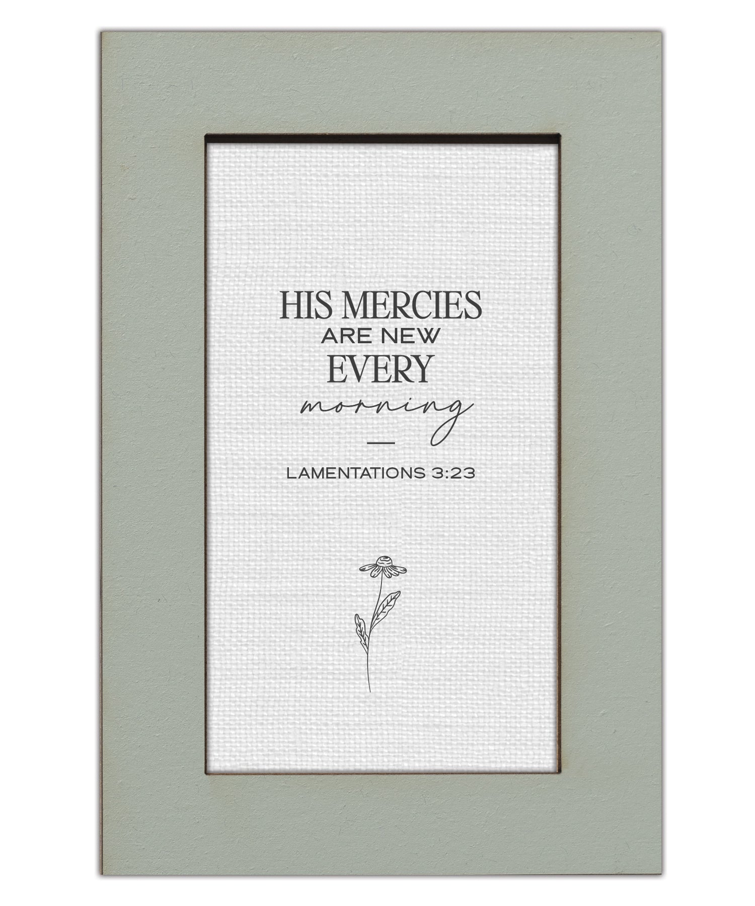 His Mercies Are New Every Morning Modern Grace 4x6 MDF Plaque