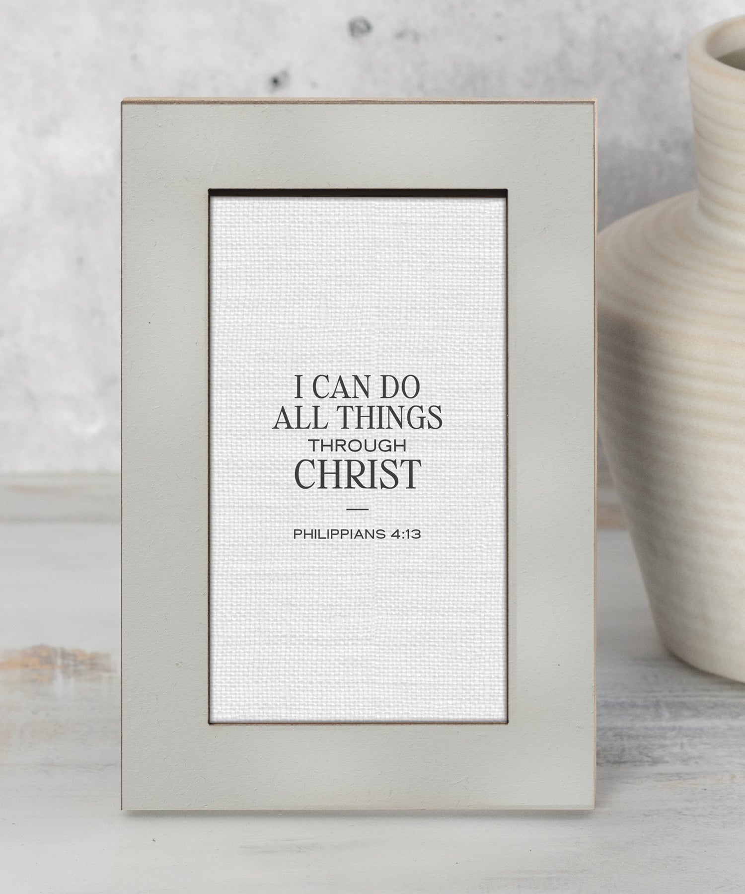 Modern Grace I Can Do All Things Through Christ 4x6 MDF tabletop plaque featuring Philippians 4:13 with a neutral layered frame