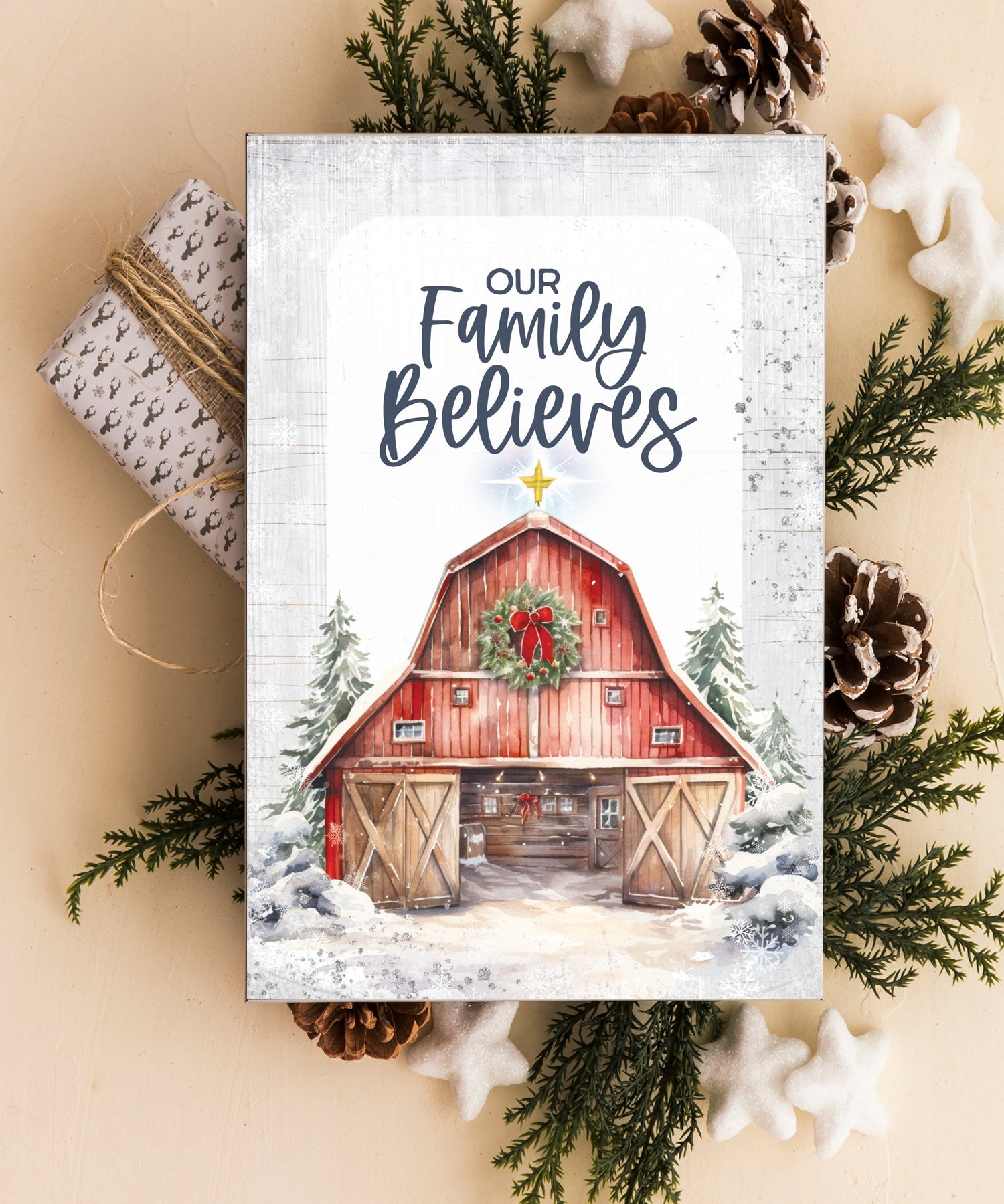 Our Family Believes 4x6 MDF Christmas Plaque, designed in rustic modern style, perfect for holiday decor or gift.