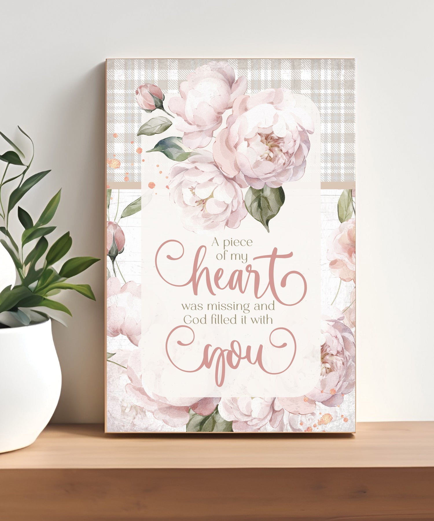 A Piece of My Heart 4x6 MDF plaque with inspirational message in warm farmhouse-style fall tones