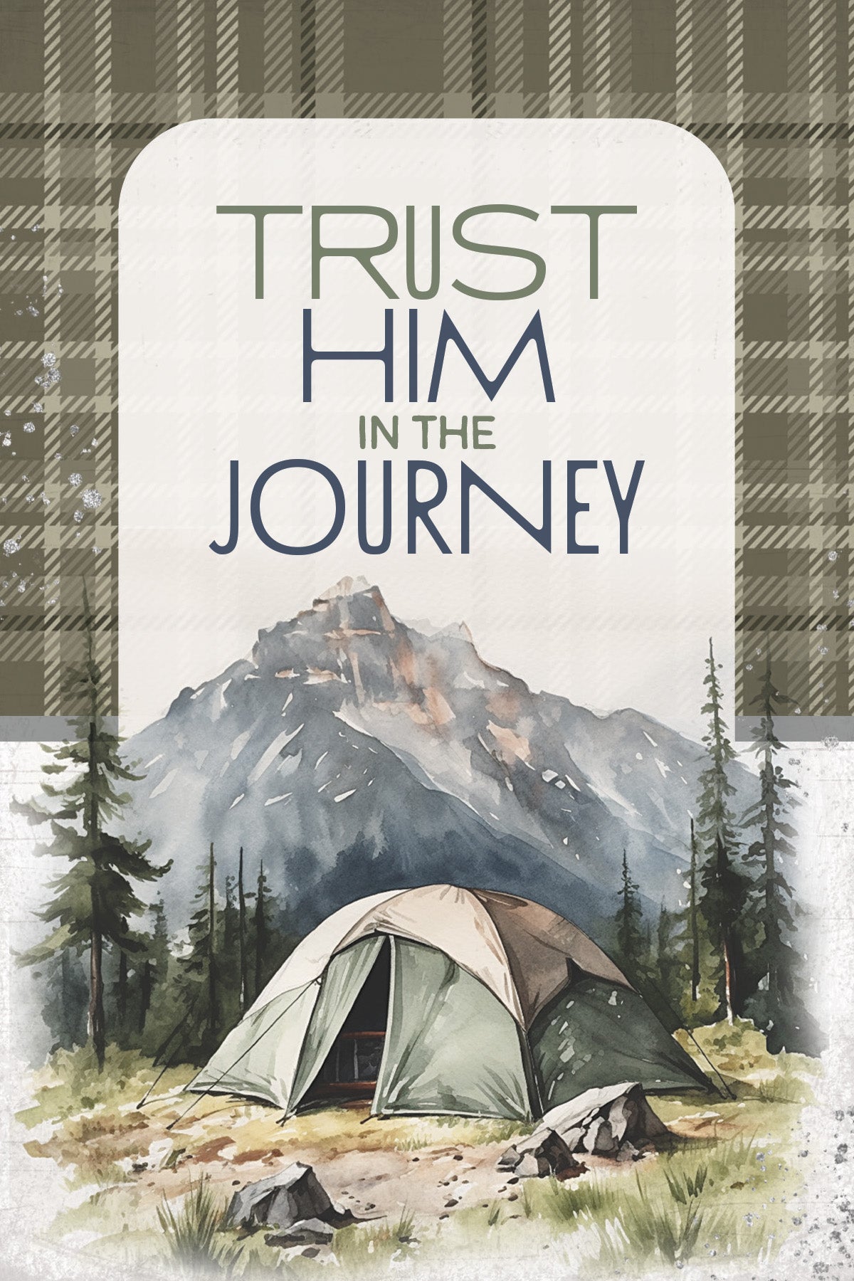 Trust Him in the Journey 4x6 MDF Plaque
