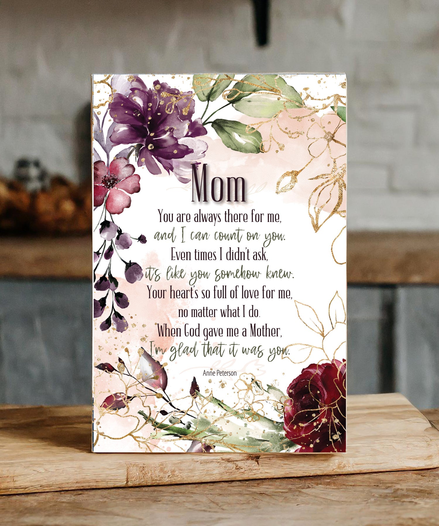 Mom – I’m So Glad It Was You 6x9 MDF plaque with watercolor artwork, black vinyl edge, and inspirational mother message