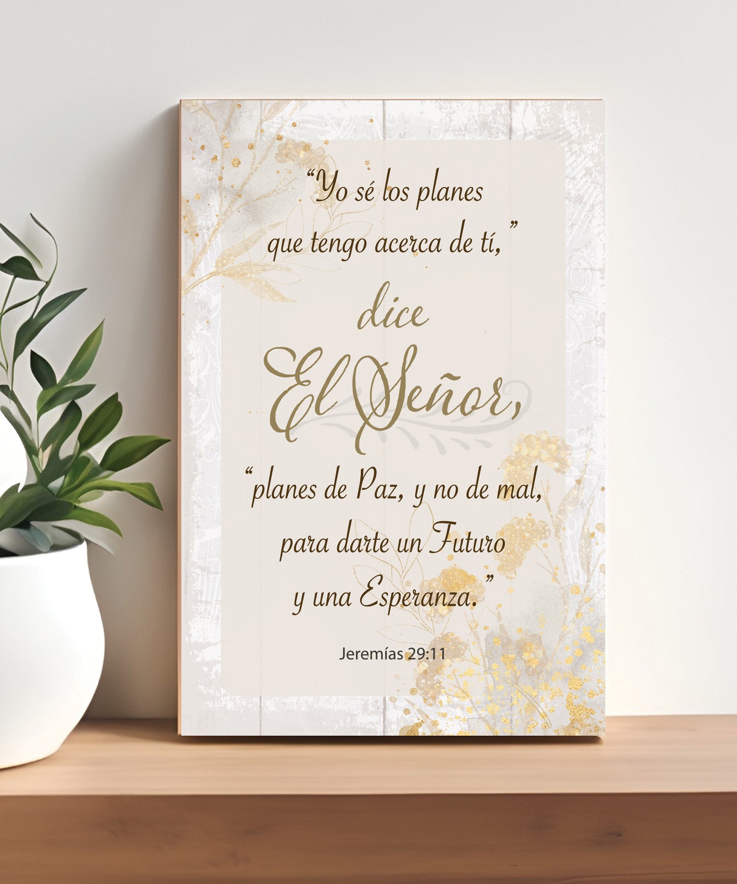 I Know the Plans Spanish 4x6 MDF plaque with Jeremiah 29:11 verse and neutral artwork