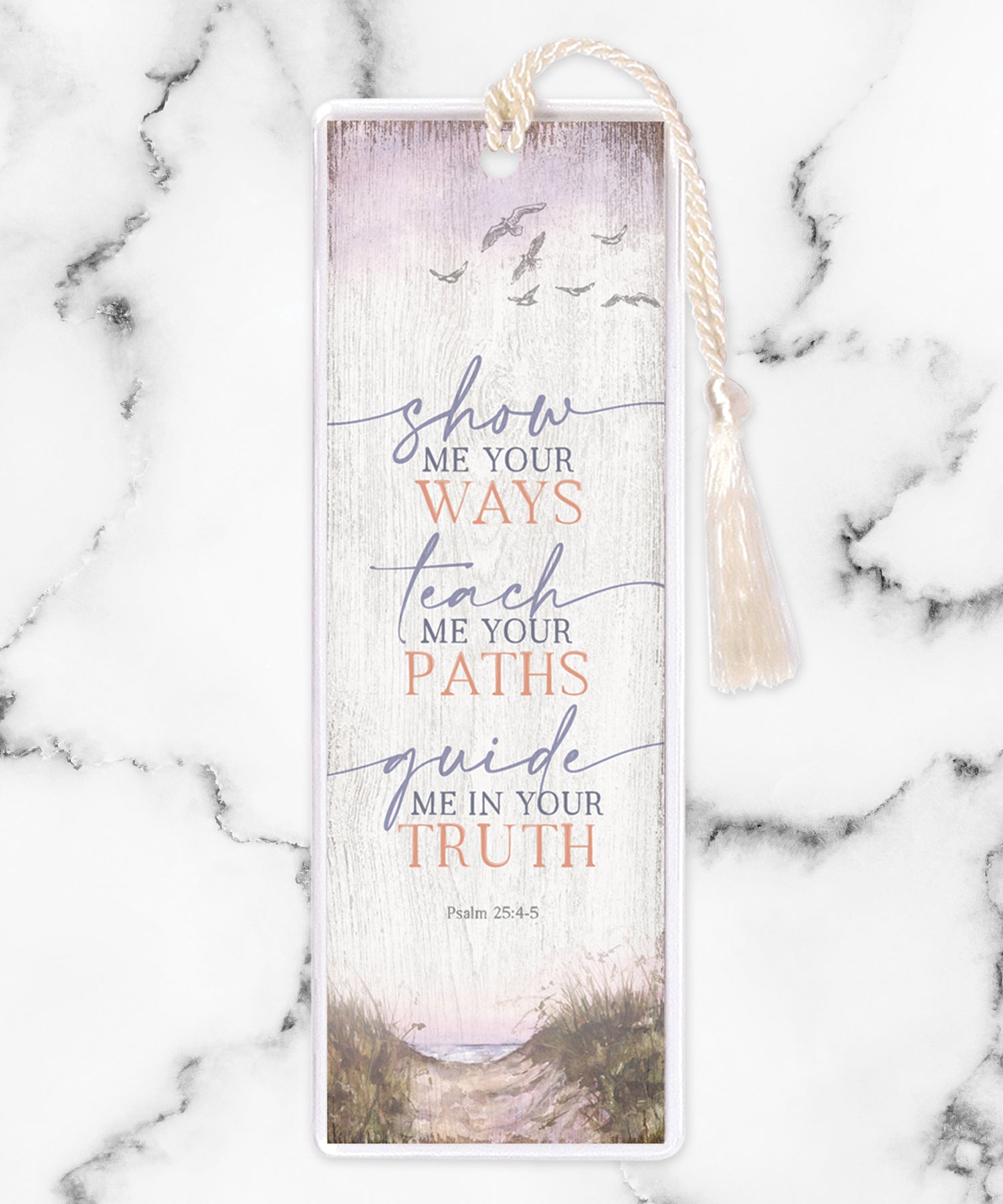 An elegant double-sided bookmark, Show Me Your Ways, is protected by a clear vinyl sleeve and finished with a tassel.