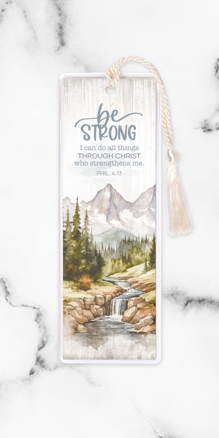 An elegant double-sided bookmark, Be Strong, is protected by a clear vinyl sleeve and finished with a tassel.