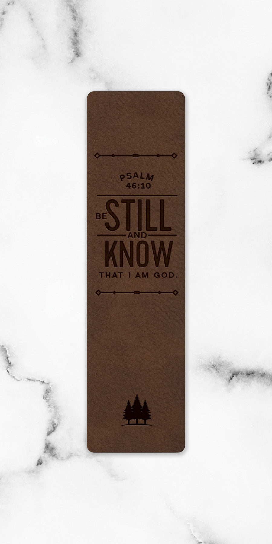 Be Still and Know Leatherette Bookmark with a masculine design and laser-engraved inspirational verse.