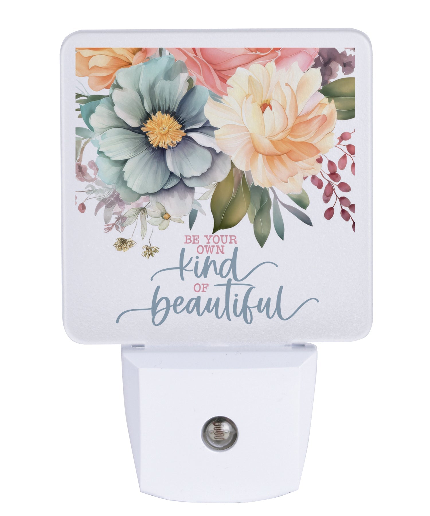 Be Your Own Kind of Beautiful LED Nightlight featuring a floral arrangement, perfect for any décor.
