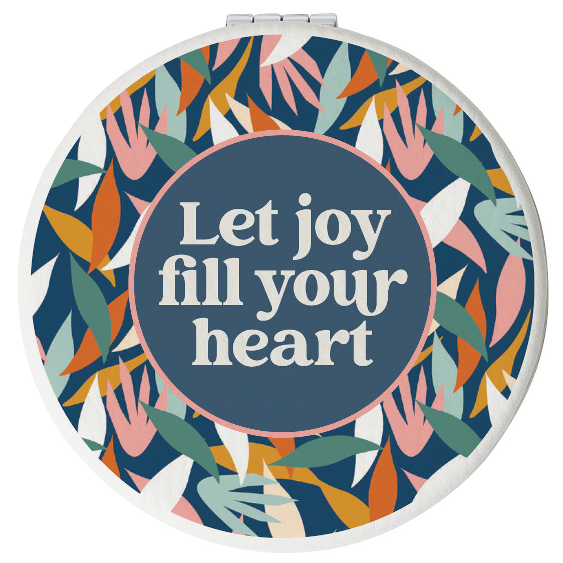 Round compact mirror with a leatherette cover, full-color “Let Joy Fill Your Heart” design, 1X and 2X mirrors inside, and magnetic closure.