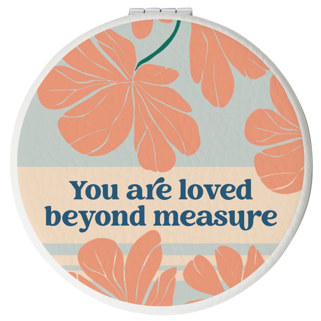 Round compact mirror with a leatherette cover, full-color “You Are Loved” design, 1X and 2X mirrors inside, and magnetic closure.