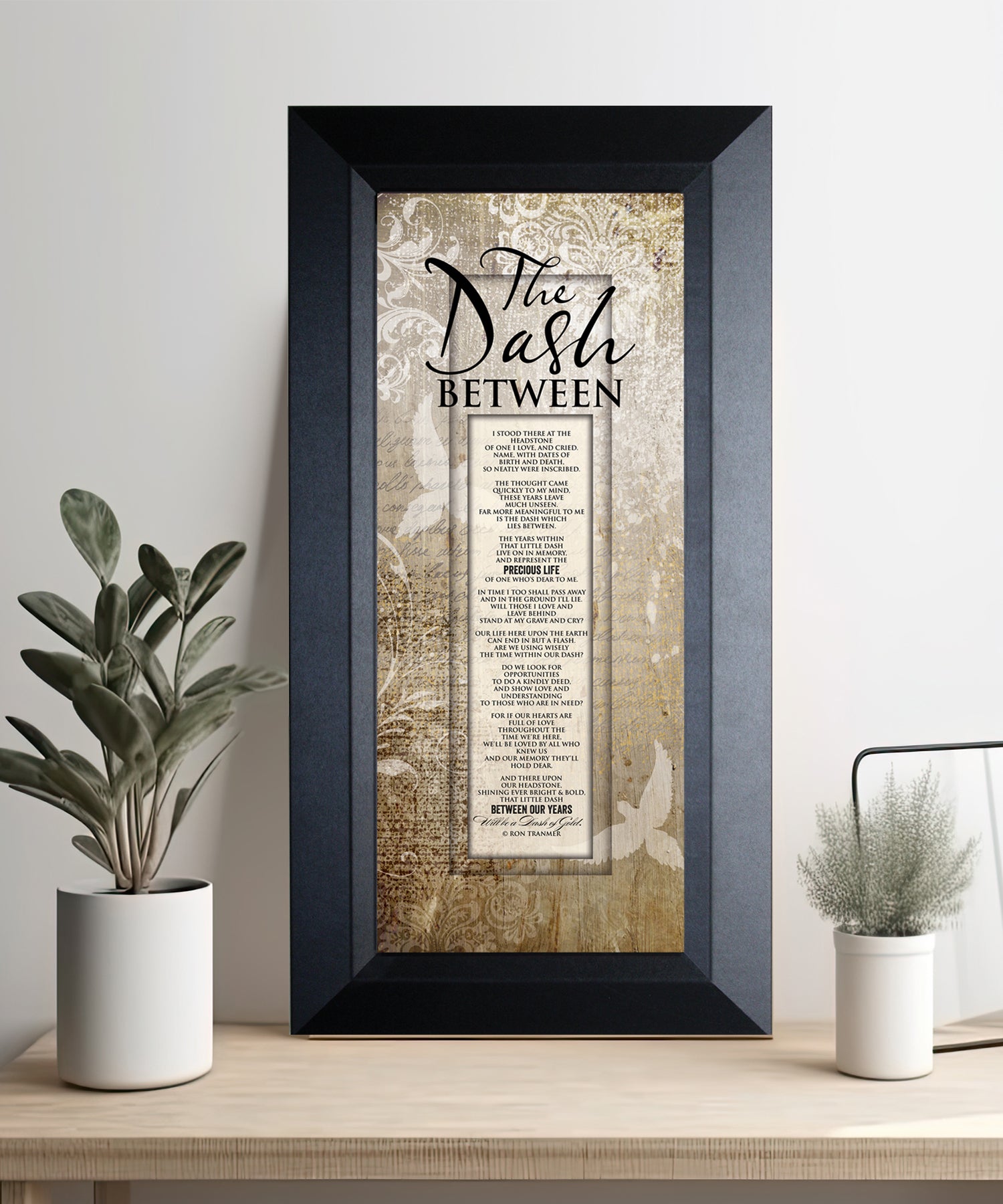 The Dash Between 8x16 framed art with memorial poem, silk-screened title on glass, and warm espresso wood-style frame