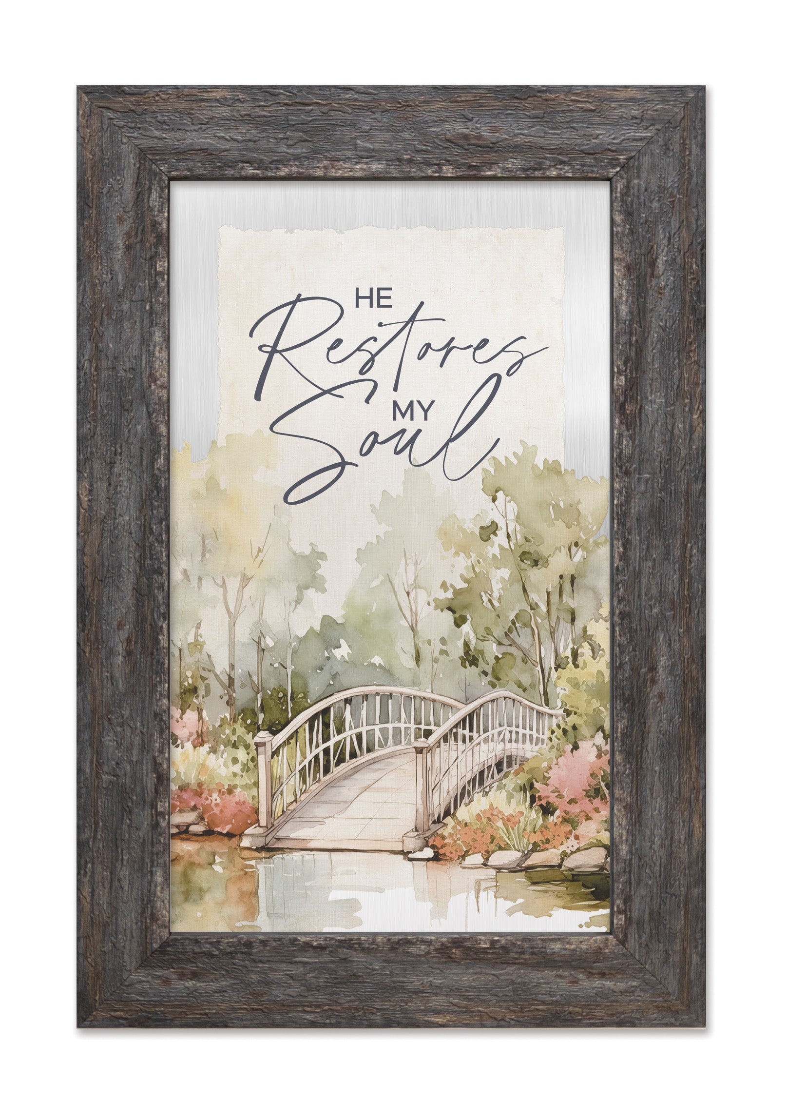 He Restores My Soul Metal Framed Art with Inspirational Message in Weathered Gray Barnwood Frame