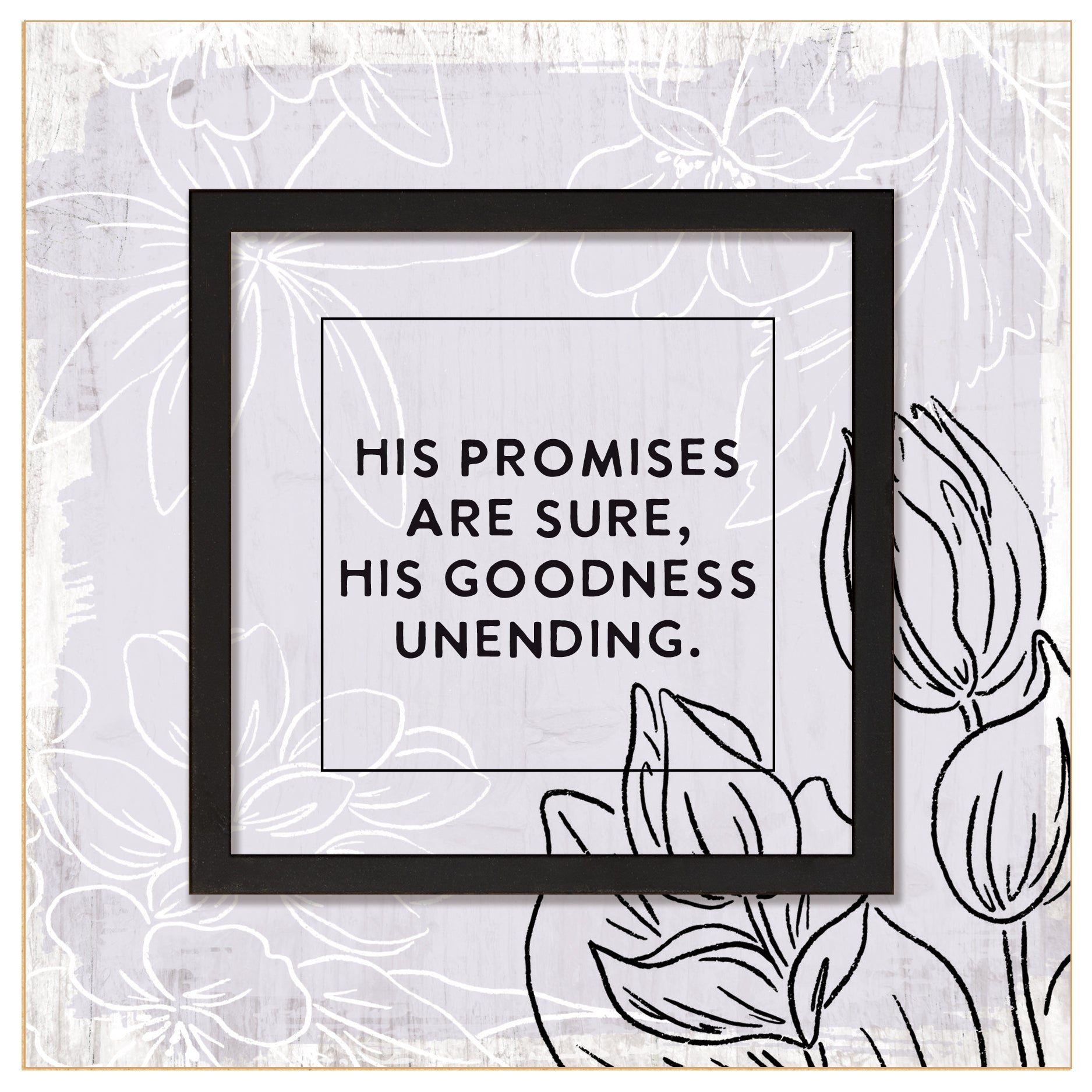 His Promises Are Sure 6x6 Layered Grace Plaque