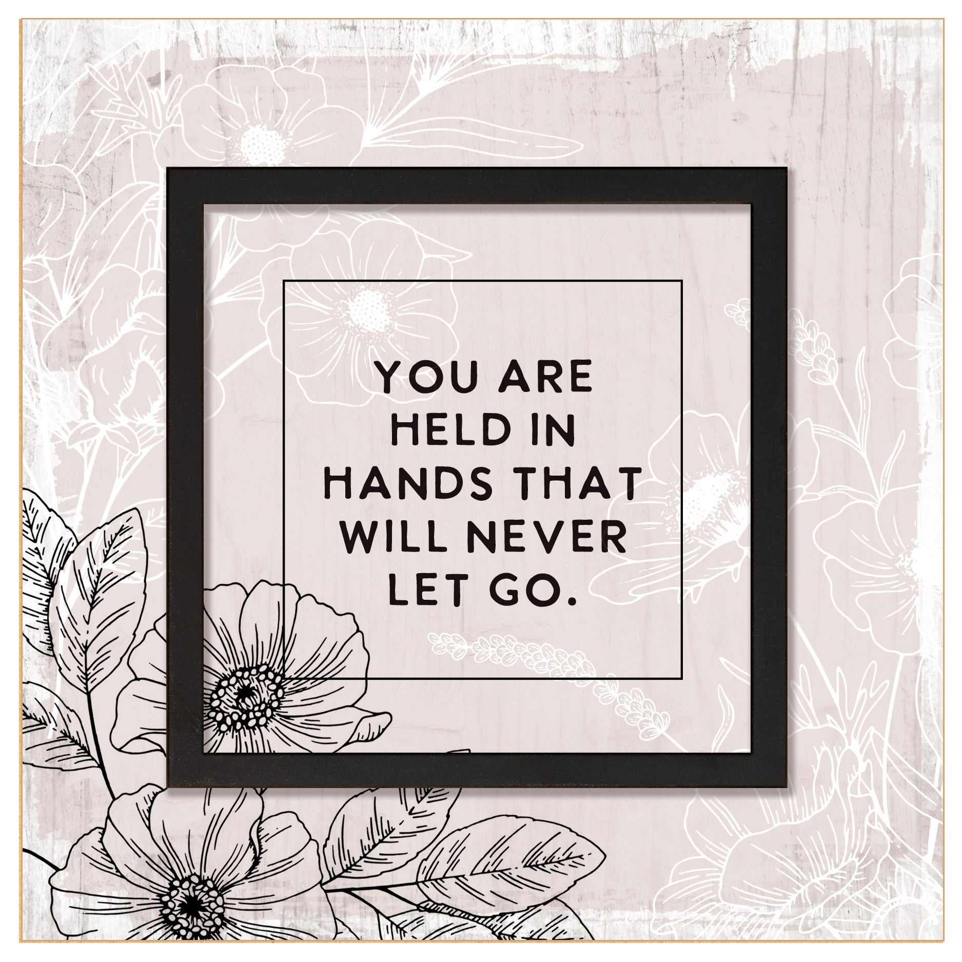 You Are Held in Hands 6x6 Layered Grace Plaque