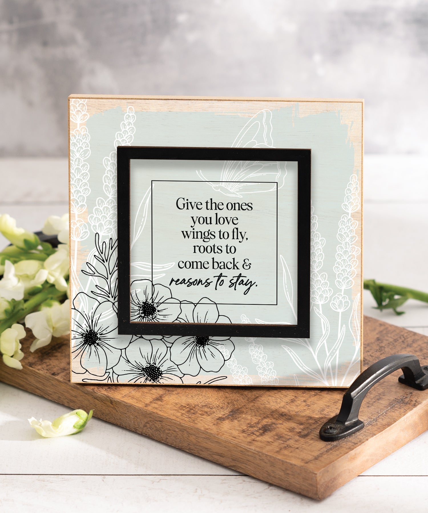 Give the Ones You Love Wings to Fly 6x6 Layered Grace Plaque with neutral outline florals and laser-cut black accent