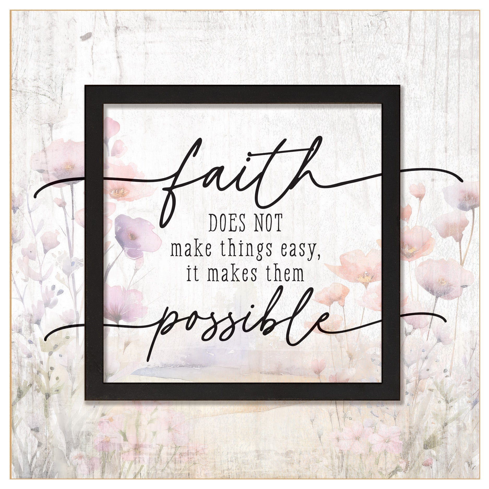 Faith 6x6 MDF Plaque with a laser-cut black square accent, full-color farmhouse-style design, neutral tones, and an uplifting verse.