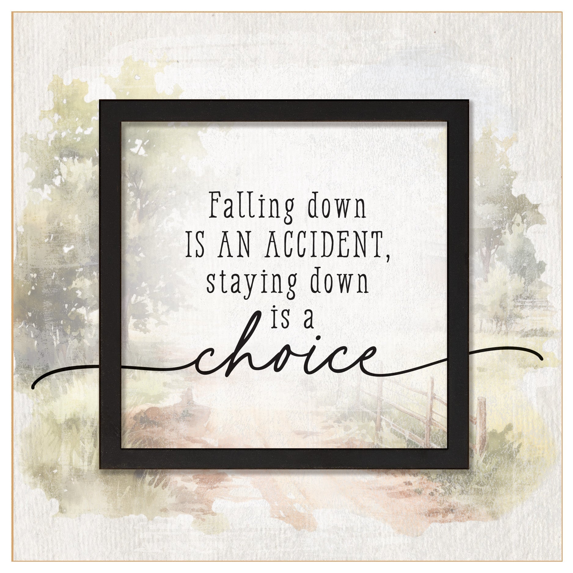 Falling Down 6x6 MDF Plaque with a laser-cut black square accent, full-color farmhouse-style design, neutral tones, and an uplifting verse.