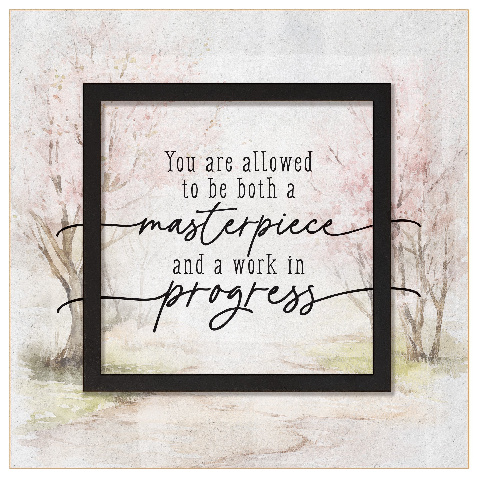 You Are a Masterpiece 6x6 MDF Plaque with a laser-cut black square accent, full-color farmhouse-style design, neutral tones, and an uplifting verse.