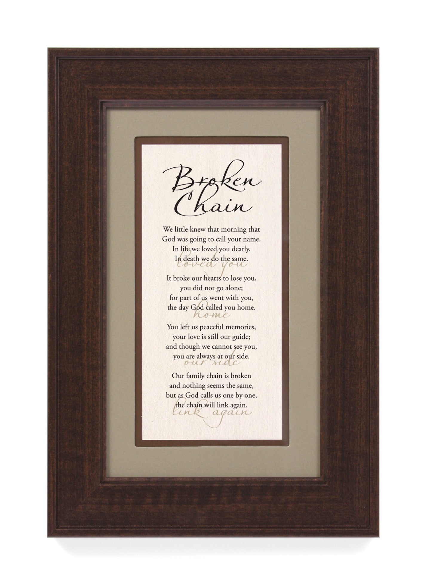 Broken Chain Framed Art has elegant typography and a neutral design. It is framed in a classic wood frame with a warm finish and double matting.