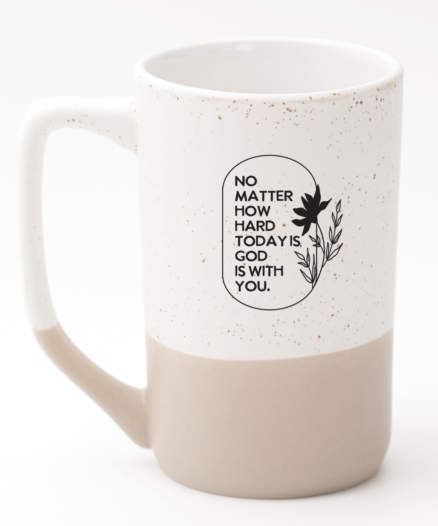No Matter How Hard Today Is Pebble Mug