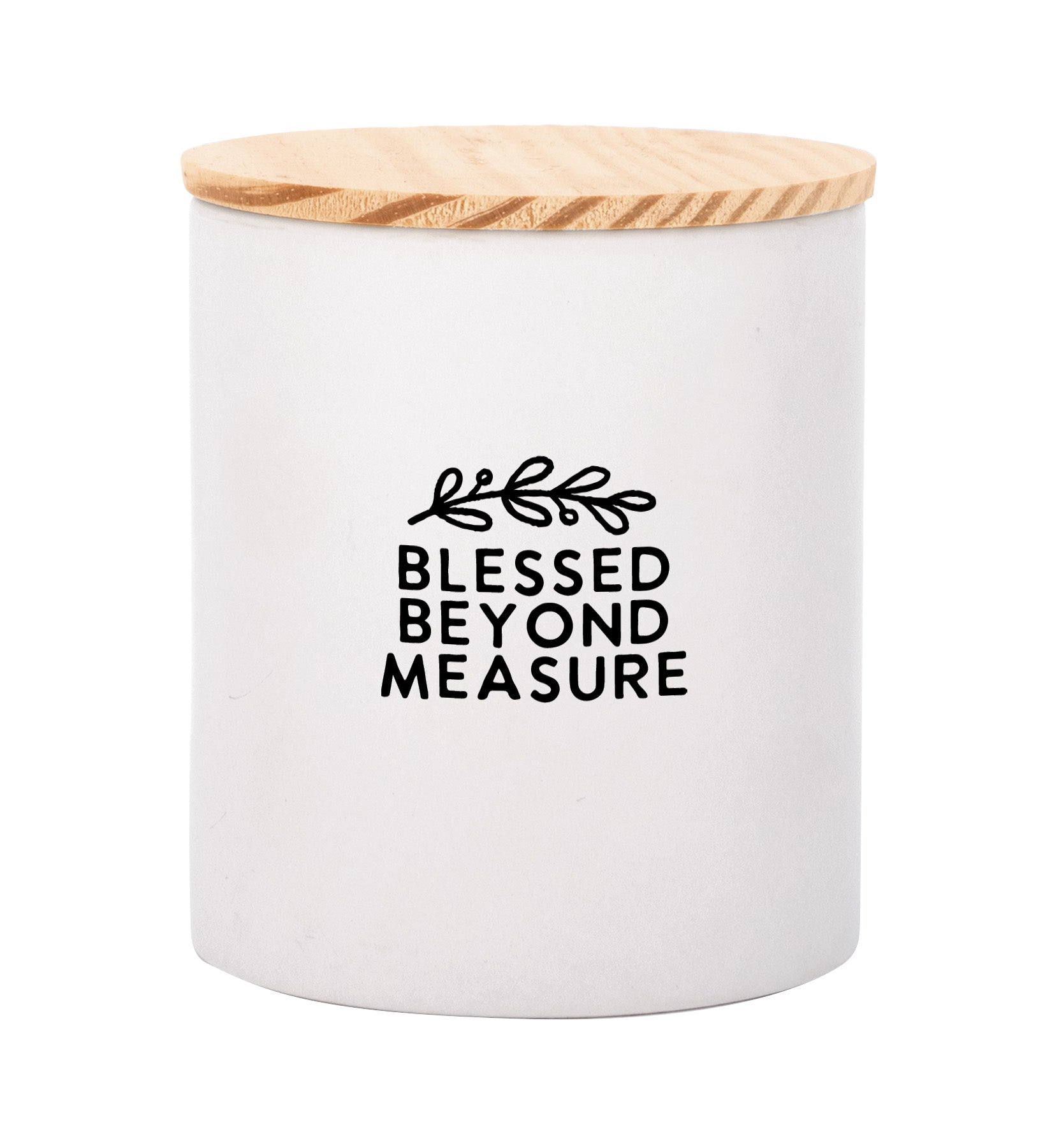 Blessed Beyond Measure Canister with Farmhouse Charm and Pine Wood Lid