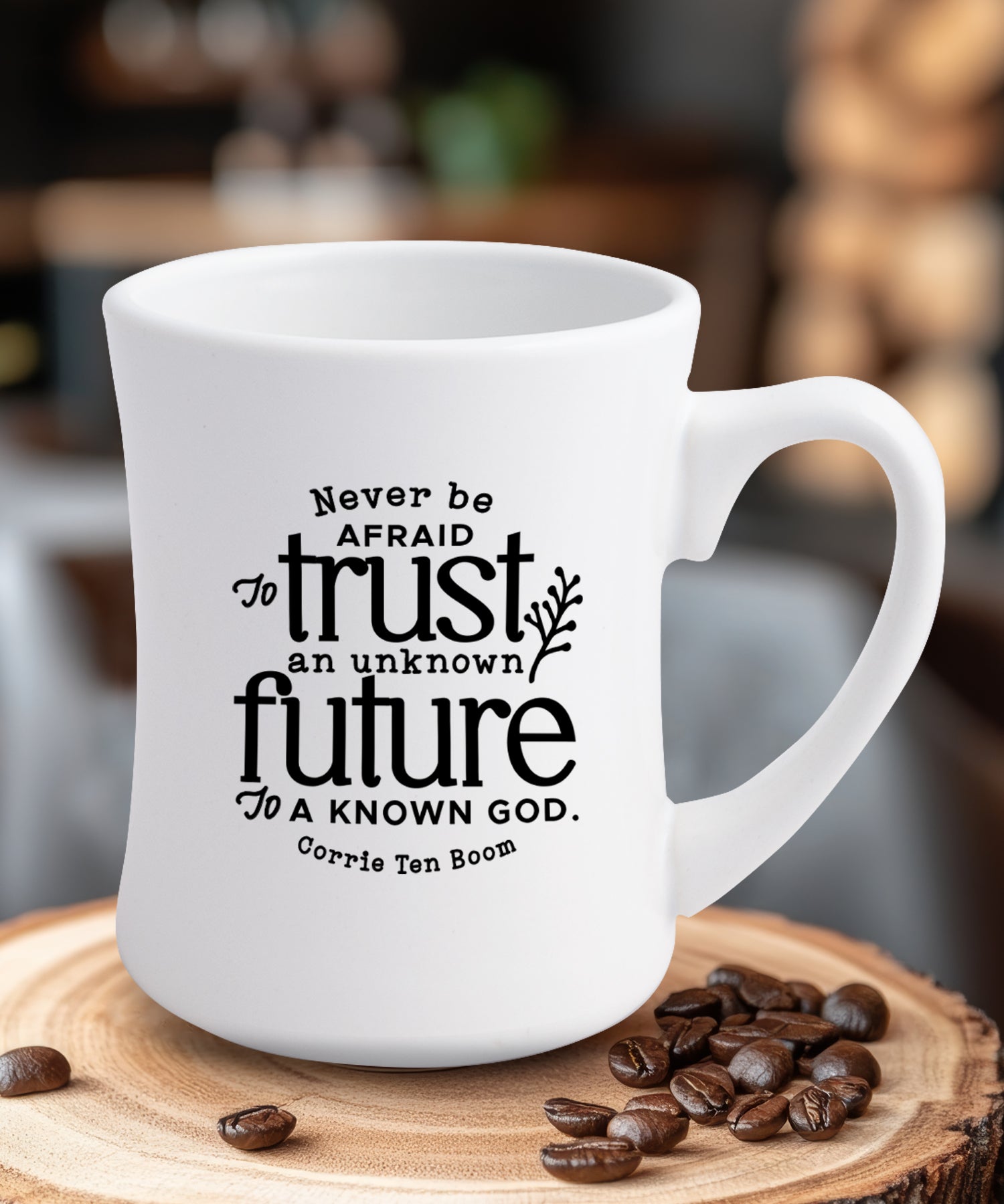 Never Be Afraid Coffeehouse Mug - Sturdy, Easy-to-Grip, Concave Design