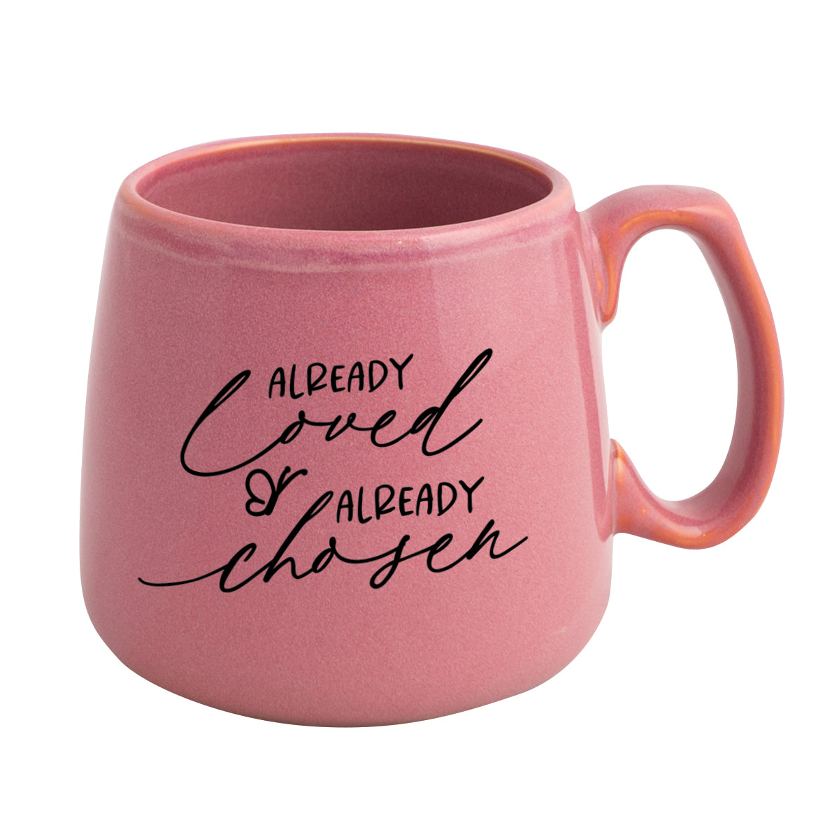 Ceramic mug with a broad base featuring Already Loved.