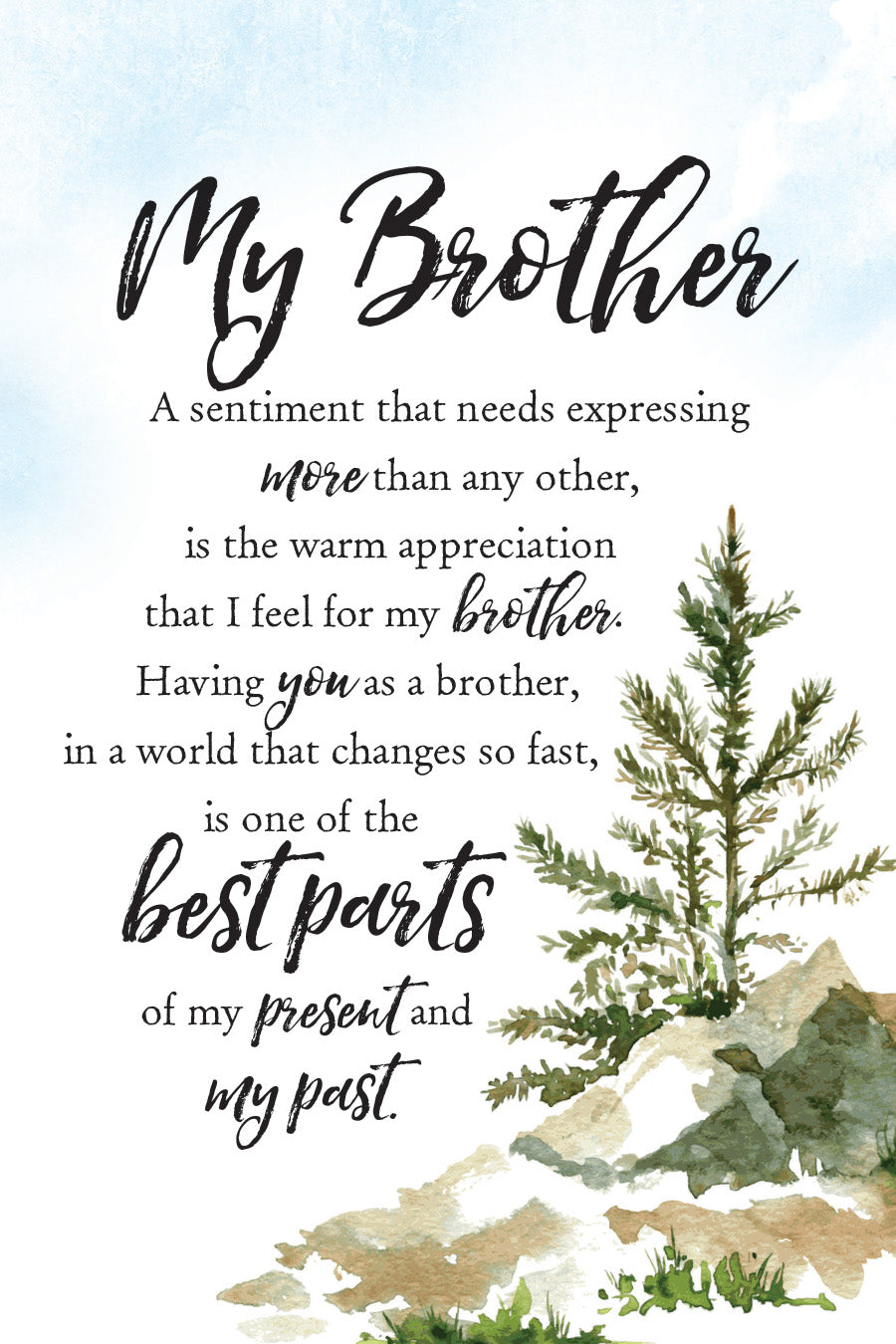 My Brother 6x9 MDF Plaque with Inspirational Verse and Pastel Full-Color Design from the Woodland Grace Collection