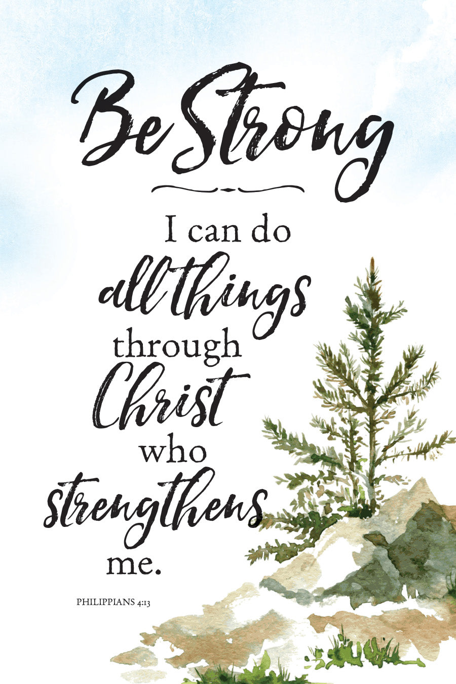 Be Strong 6x9 MDF Plaque with Inspirational Verse and Pastel Full-Color Design from the Woodland Grace Collection
