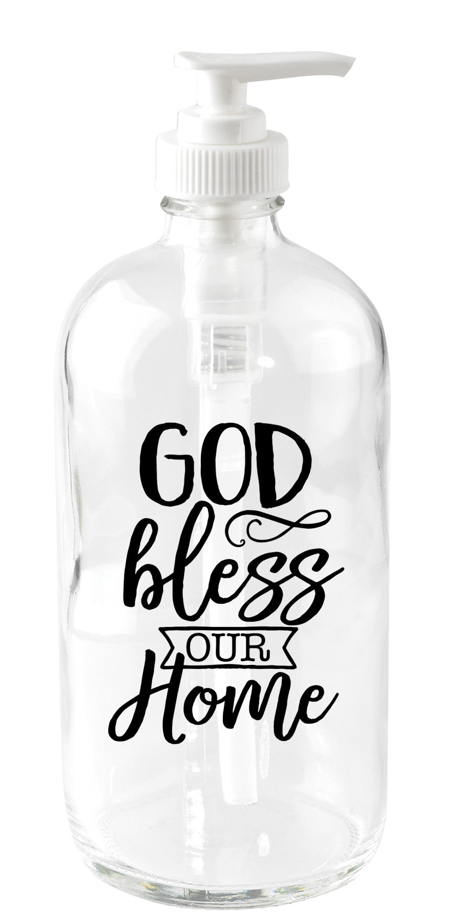 God Bless Our Home Glass Soap Dispenser