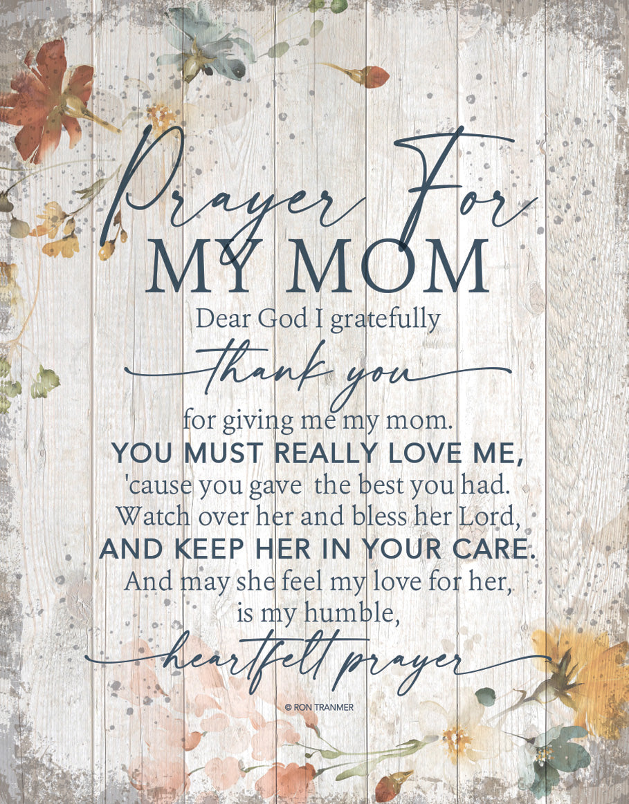 Prayer for My Mom 11x15 MDF Statement Board has an inspiring sentiment and a reclaimed wood look in farmhouse style.